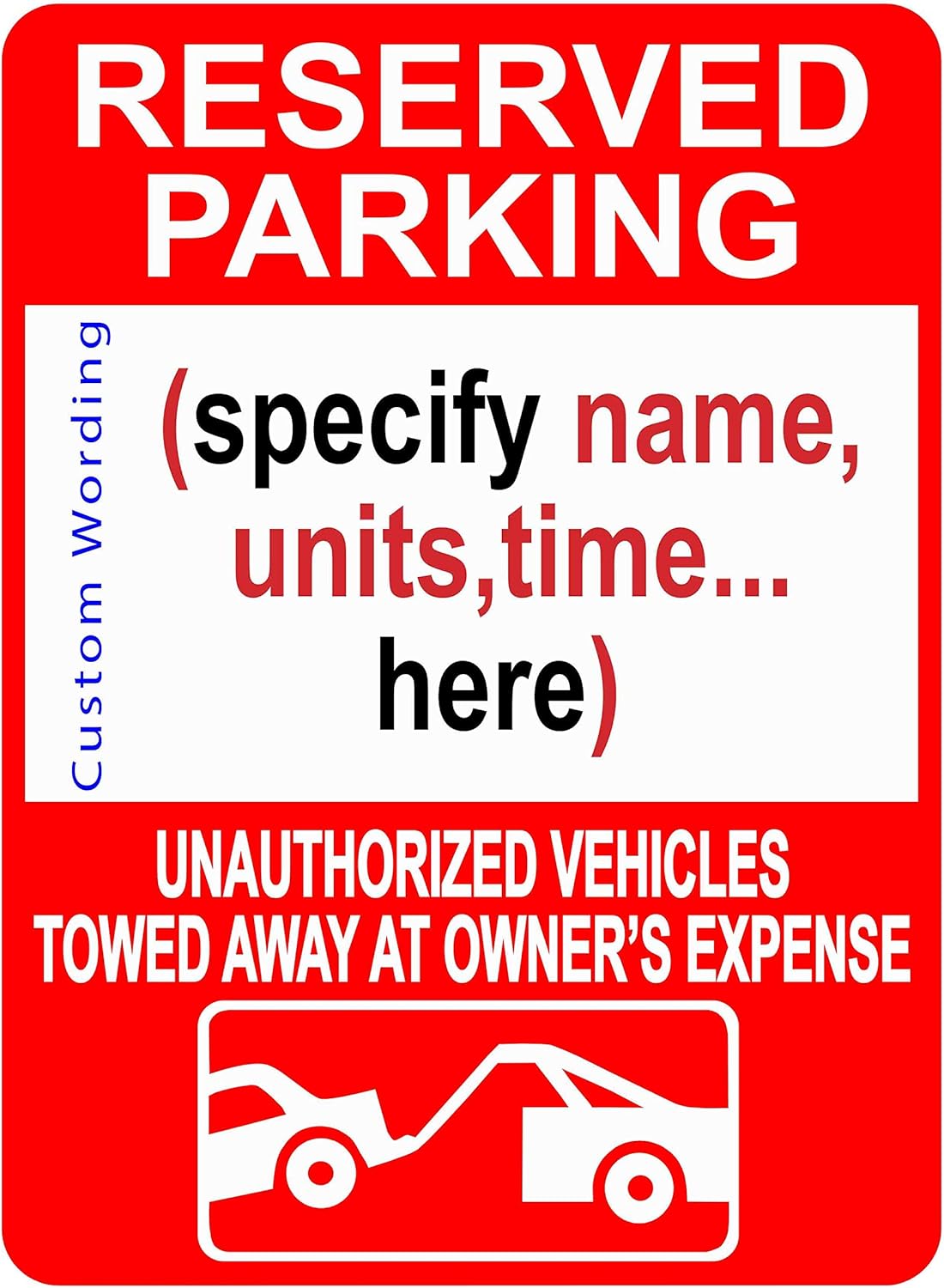 Custom Reserved Parking Sign - Personalized Parking Sign for Customers, Employees, Guests, Commercial Grade .04" Rust-Free Aluminum, 3M Reflective - High Intensity Prismatic (Hip), 18"x12"