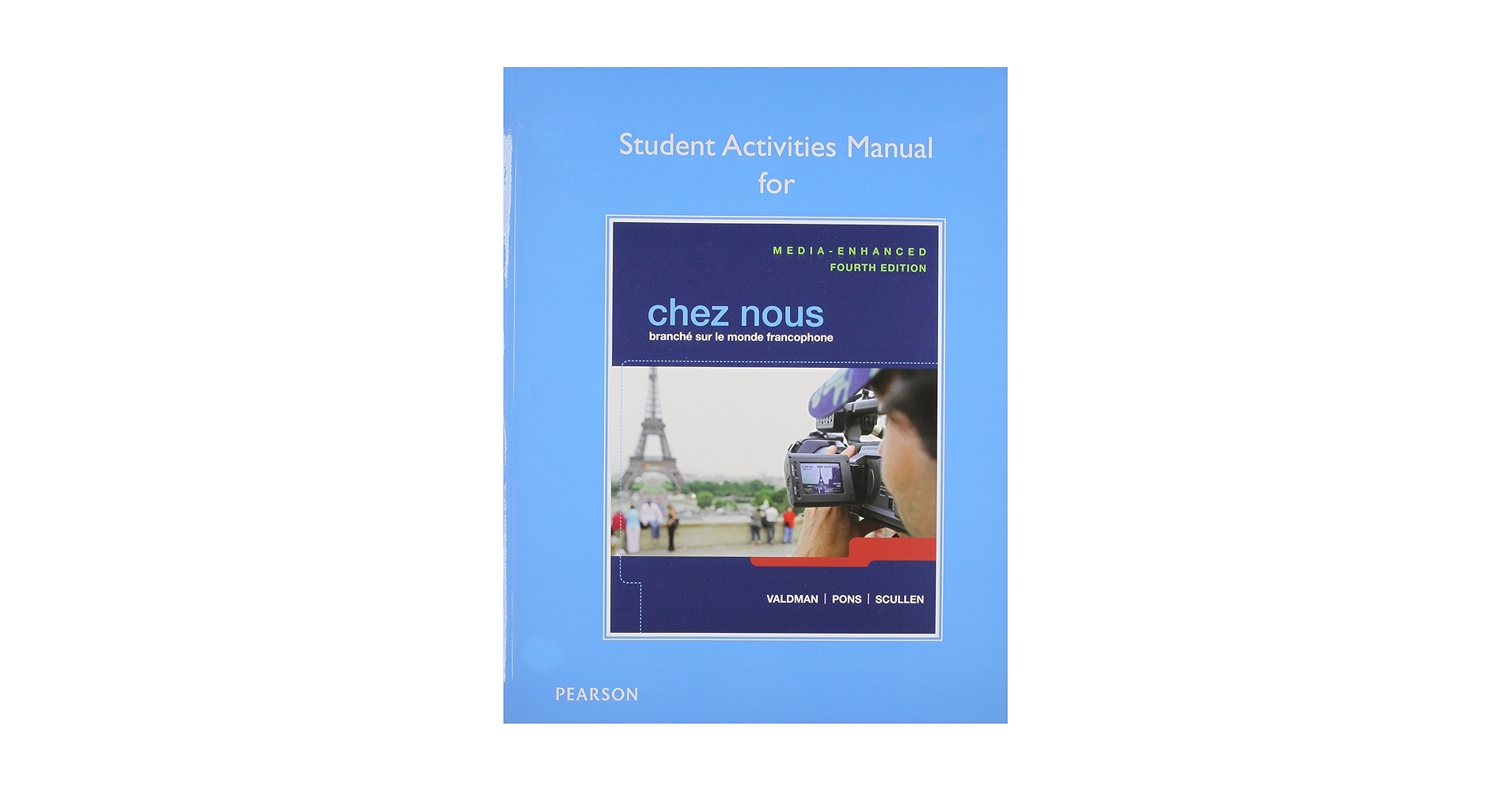 【新品】フランス語教材　chez nous / student manual Amazon.com: Student Activities Manual for Chez nous: Branché