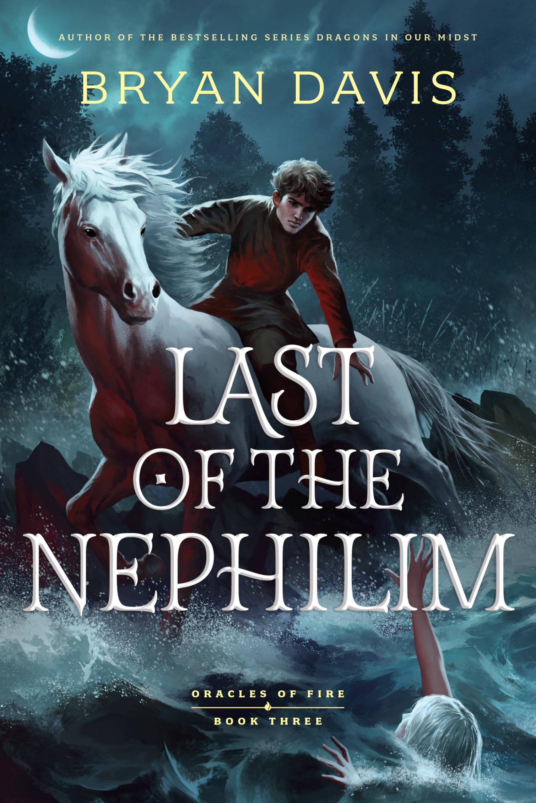 Last of the Nephilim (Oracles of Fire, 3)