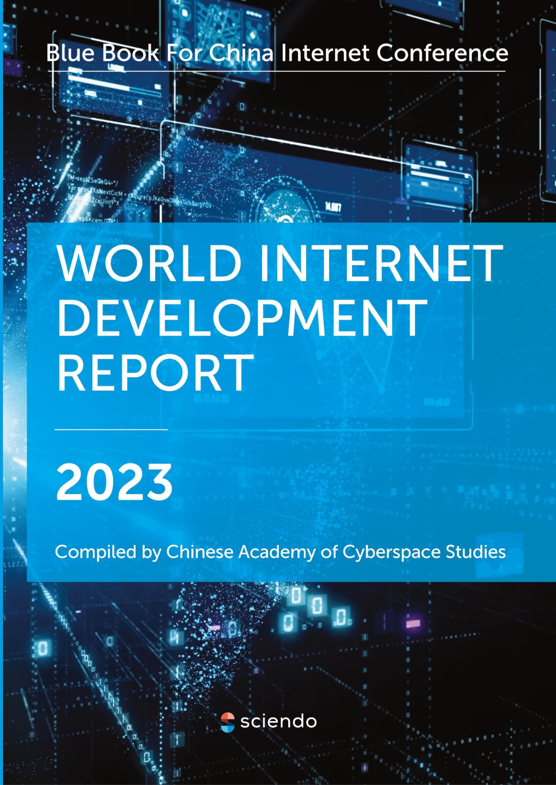 World Internet Development Report 2023 guide de lecture pour expert