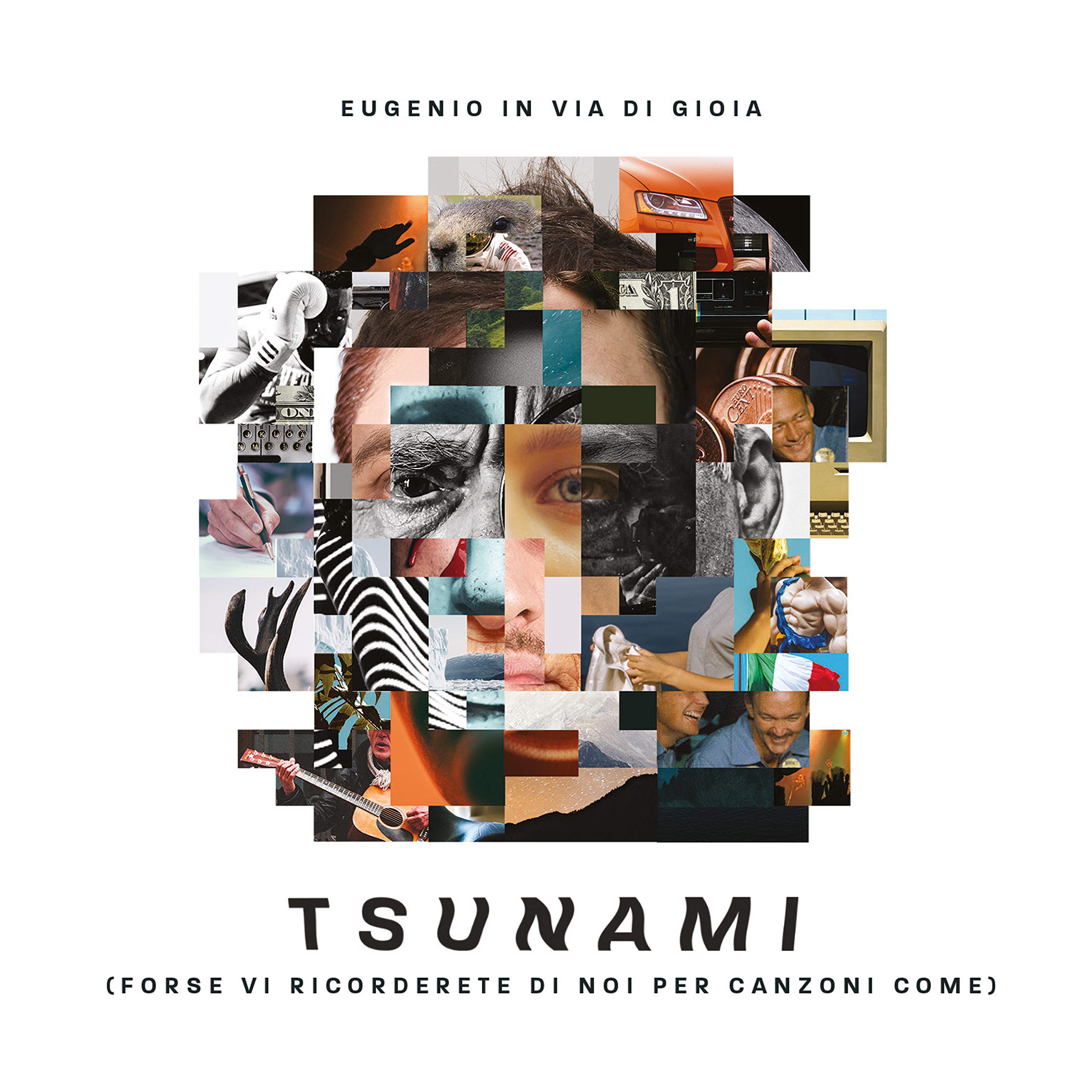 Tsunami (Forse VI Ricorderete Di Noi Per Canzoni Come)