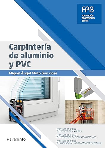 Carpintería de aluminio y PVC (Spanish Edition)