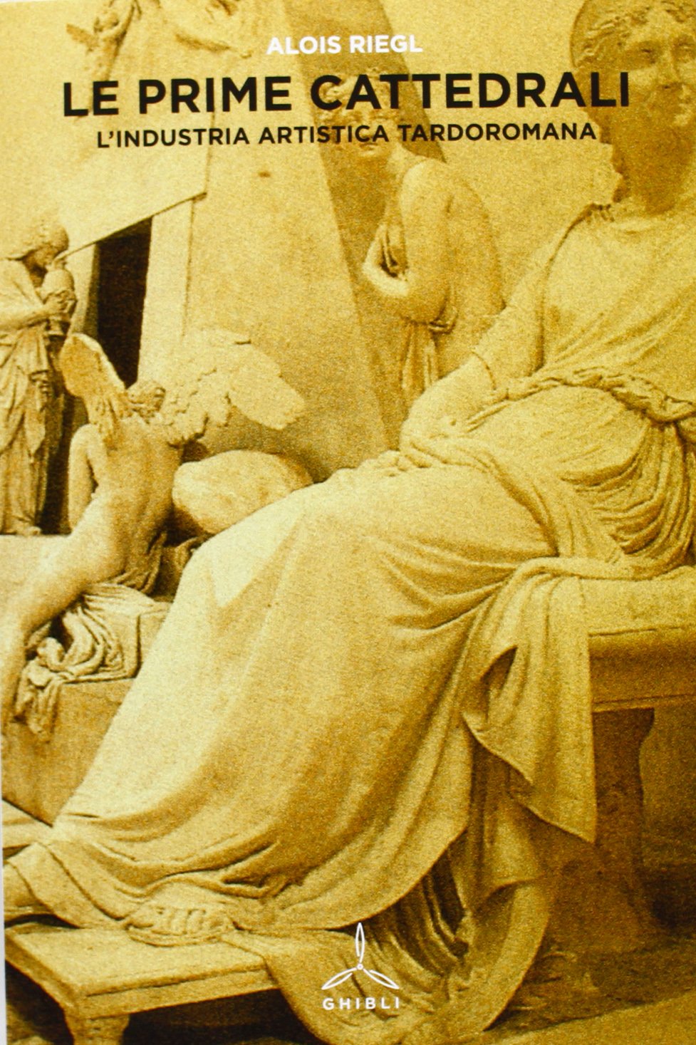 Le prime cattedrali. L'industria artistica tardoromana
