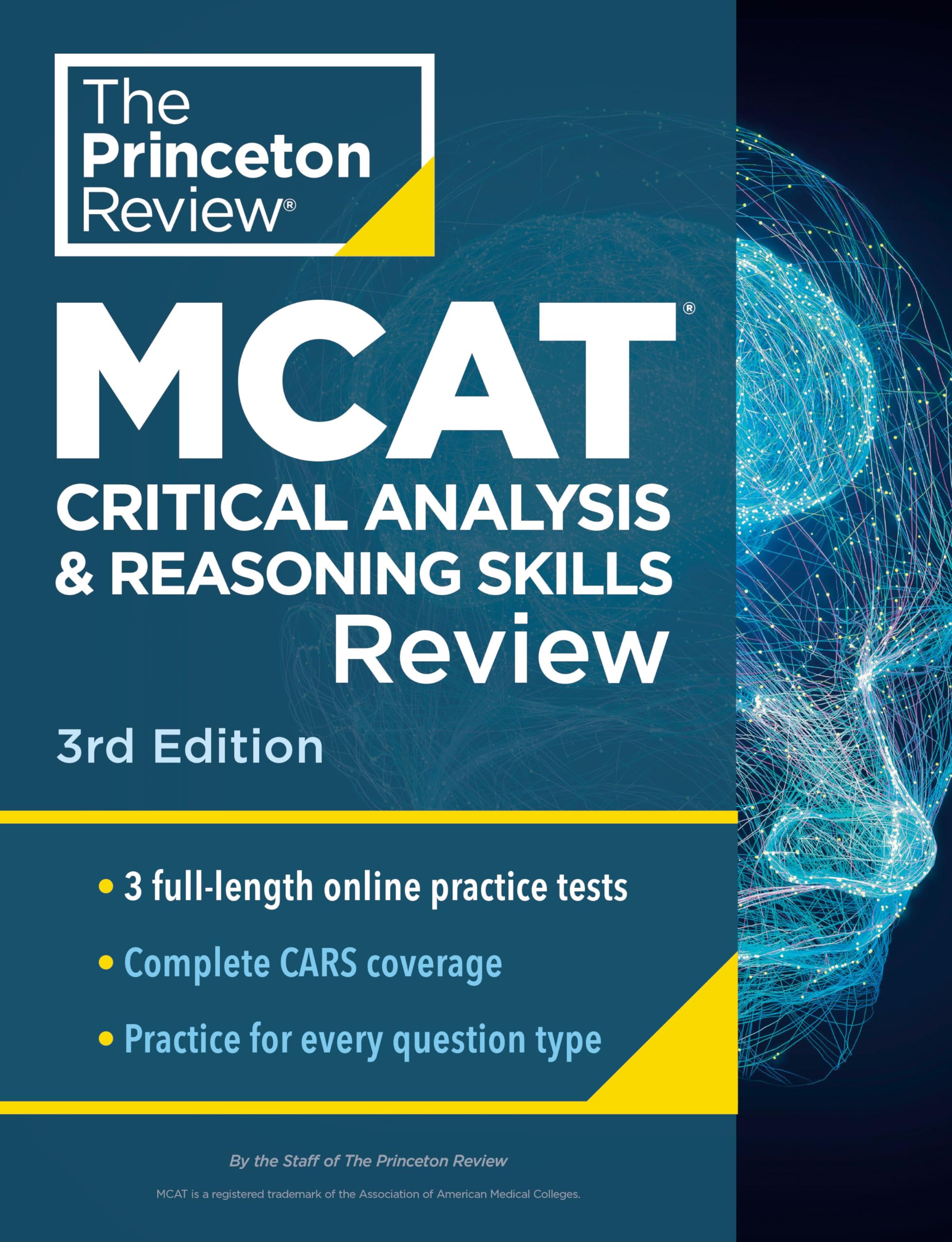 Princeton Review MCAT Critical Analysis and Reasoning Skills Review, 3rd Edition: Complete CARS Content Prep + Practice Tests (Graduate School Test Preparation)