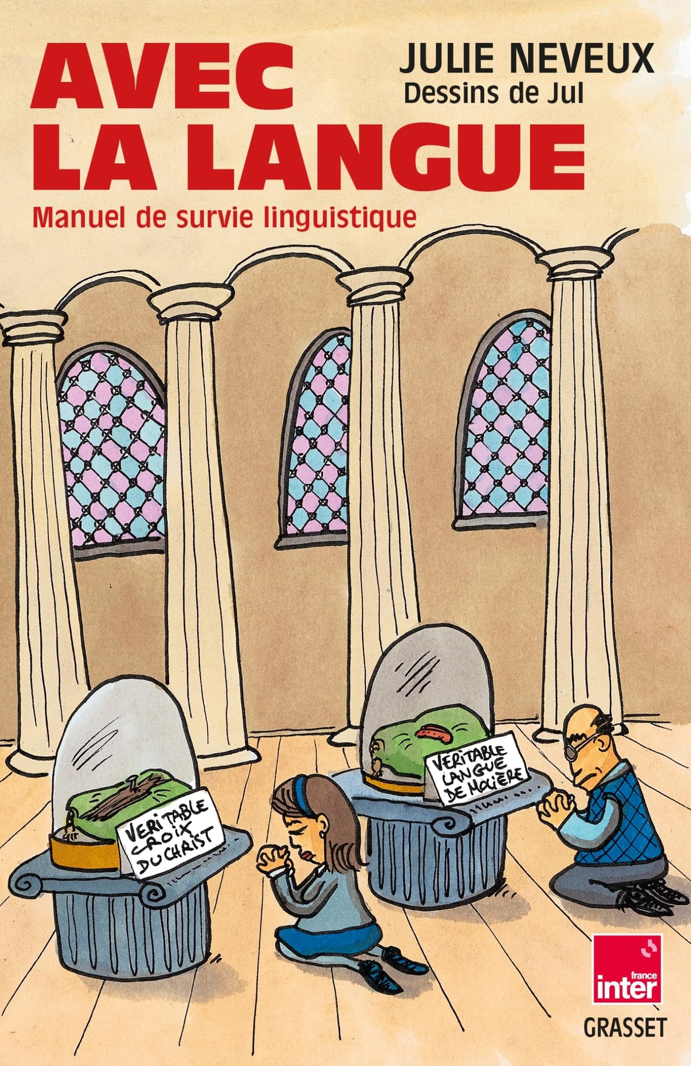 Avec la langue: Manuel de survie linguistique - En coédition avec Radio France