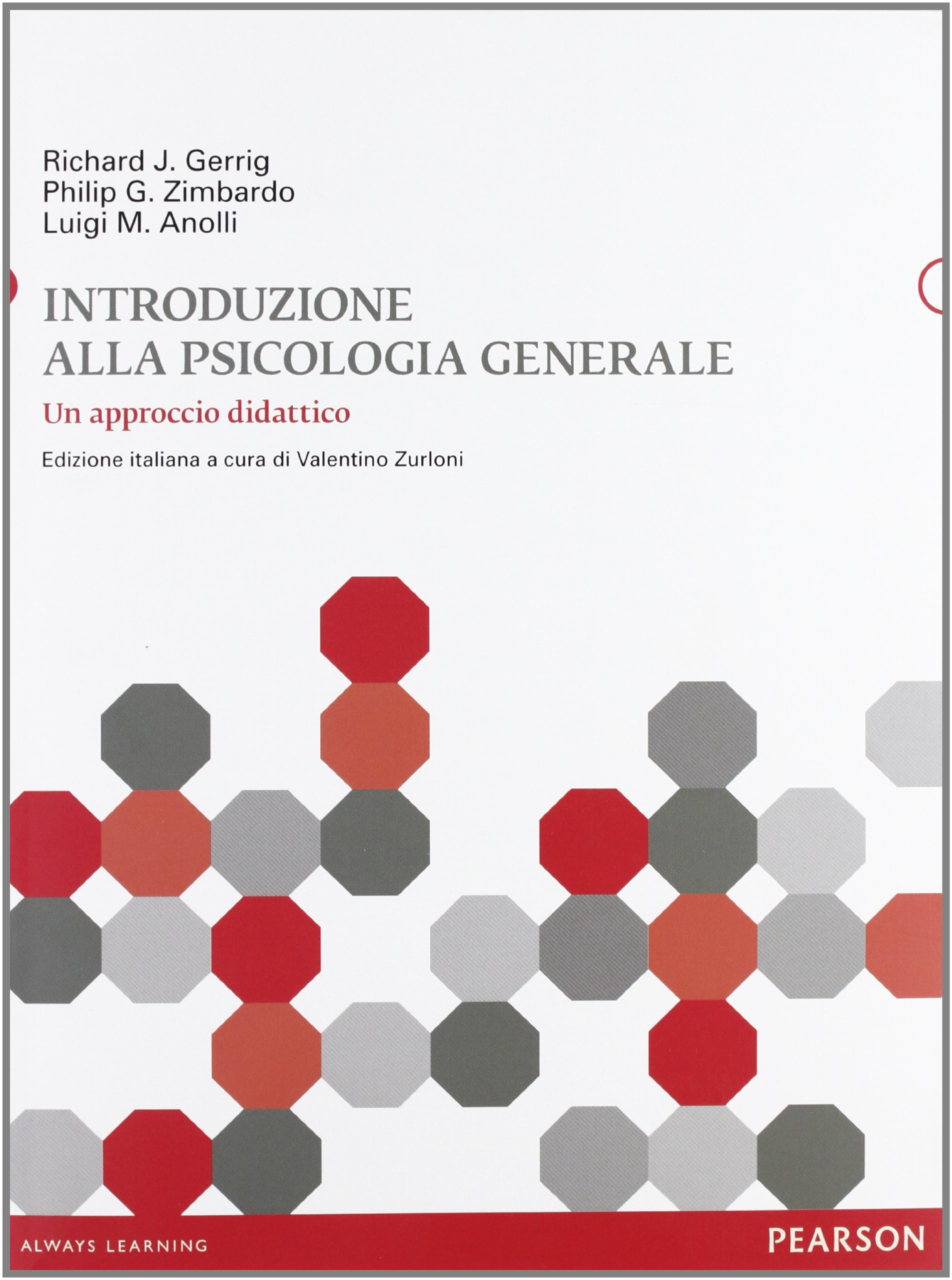 Introduzione alla psicologia generale. Un approccio didattico
