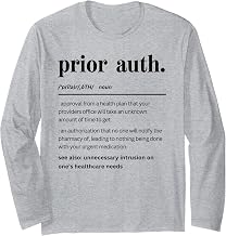 Funny Prior Auth Definition, Cute Matching Pharmacists Long Sleeve T-Shirt