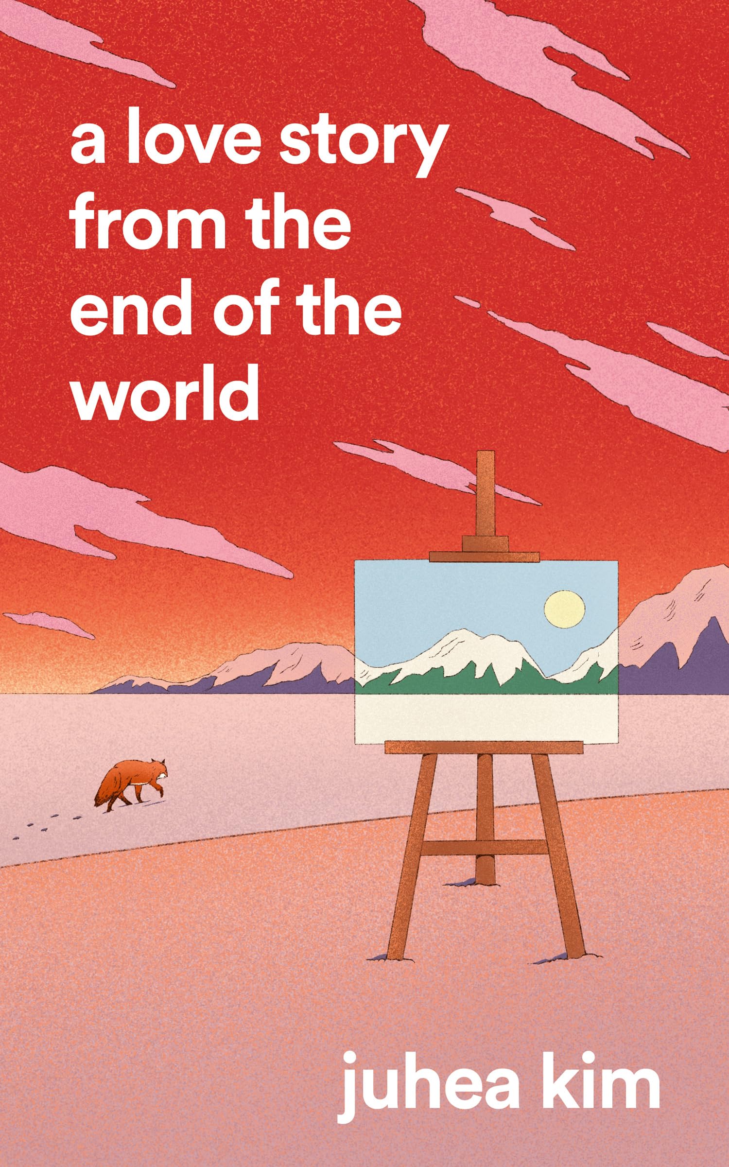A Love Story from the End of the World: The first short story collection from the #1 bestselling Korean author