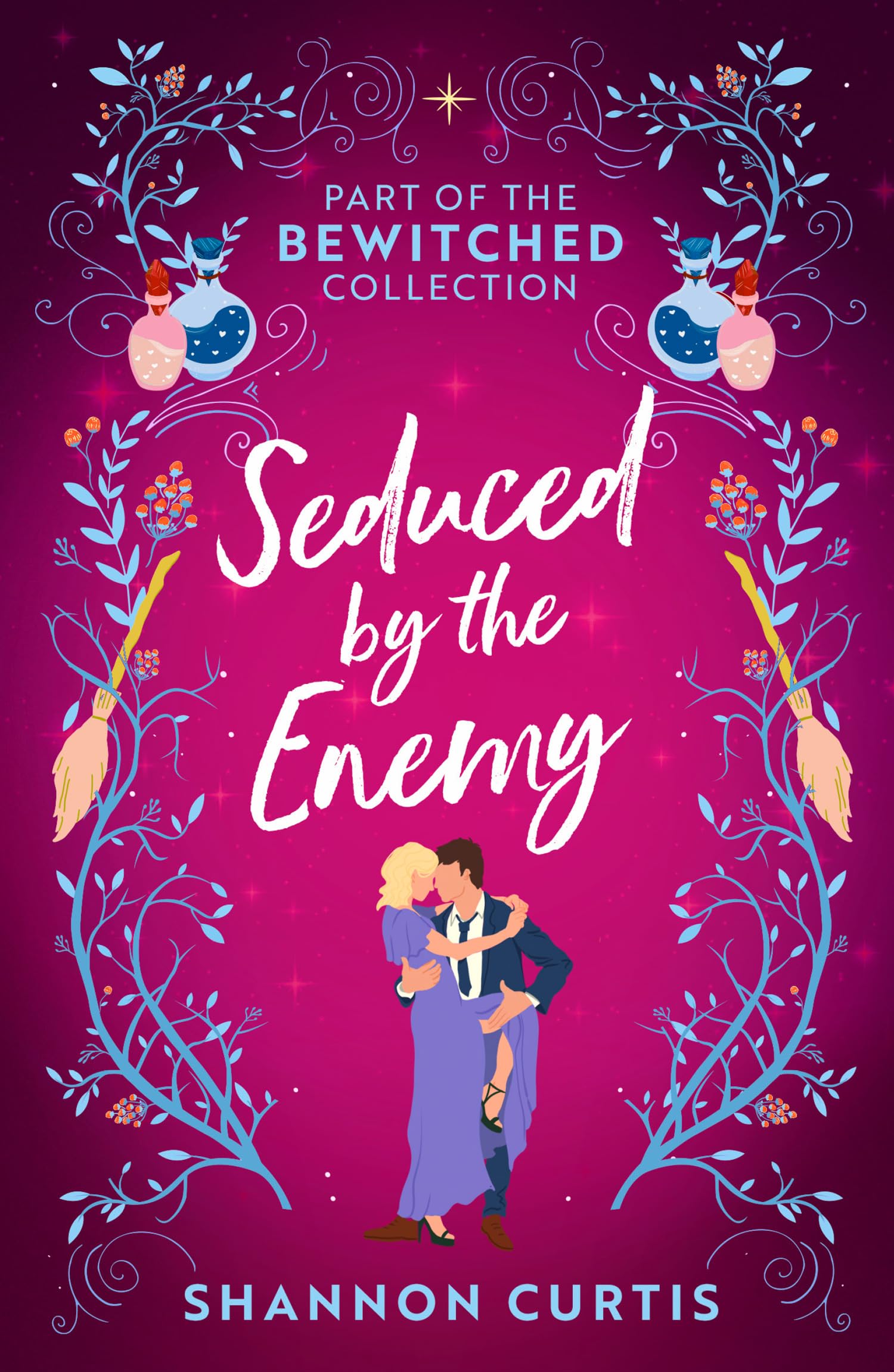 Bewitched: Seduced By The Enemy: 2 enemies to lovers romances perfect for fans of forbidden desires, witch hunters and forced proximity in 2026!