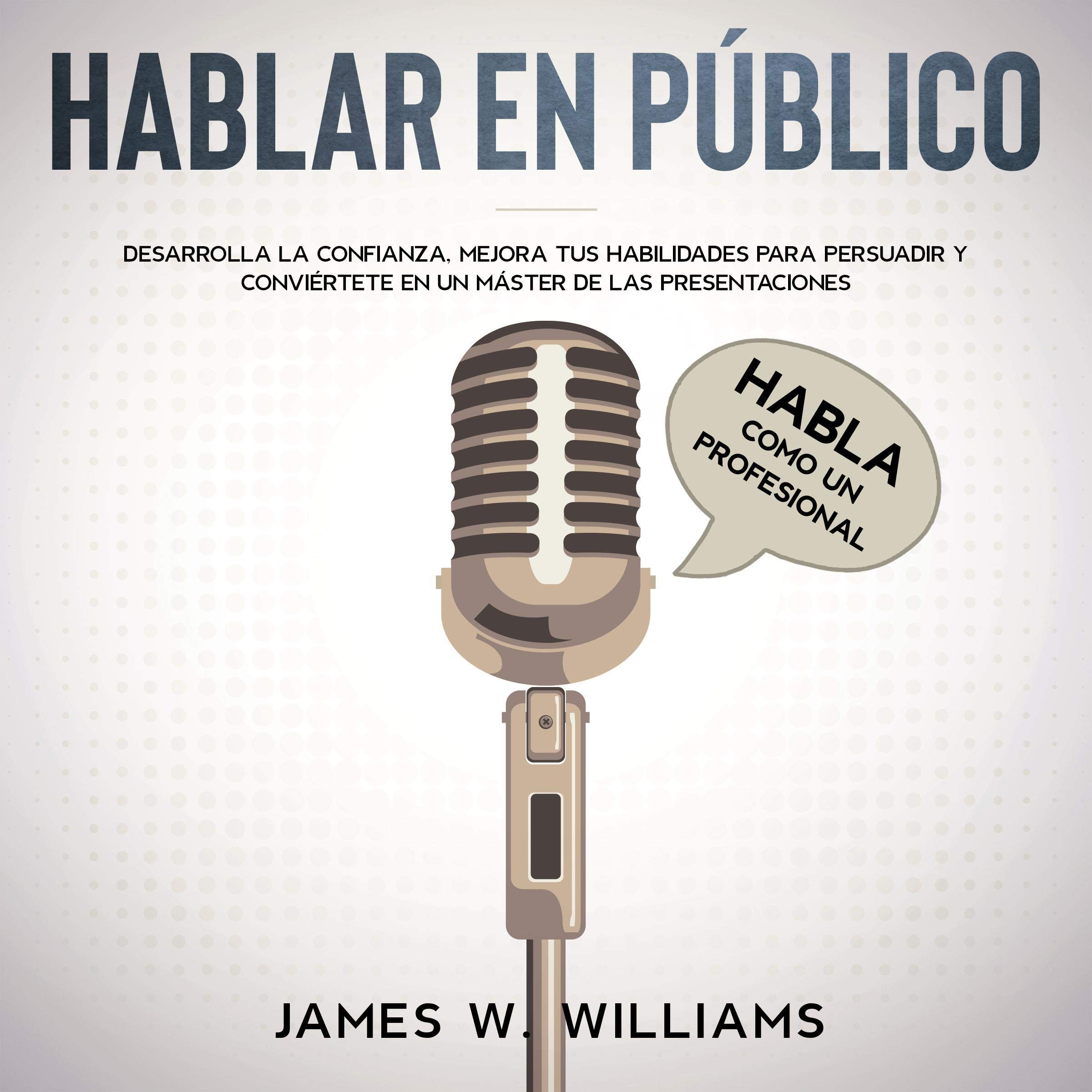 Cover art for Hablar en público [Public Speaking]