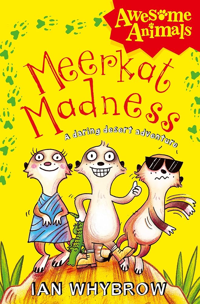 Meerkat Madness: Awesome Animals – hilarious adventures with the wildest wildlife