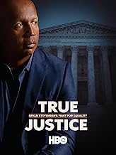 True Justice: Bryan Stevenson's Fight for Equality