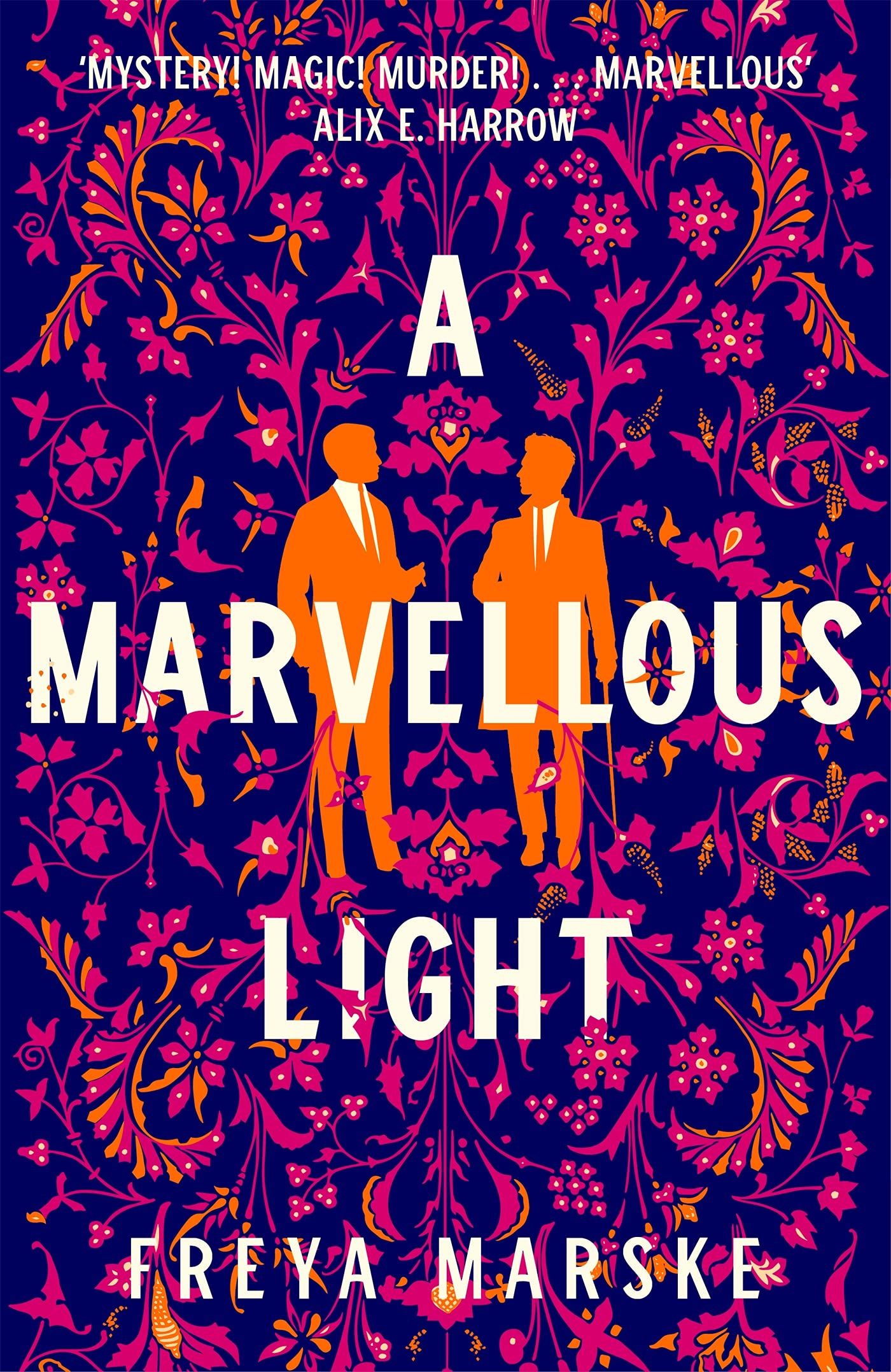 Signed-A Marvellous Light by Freya Marske