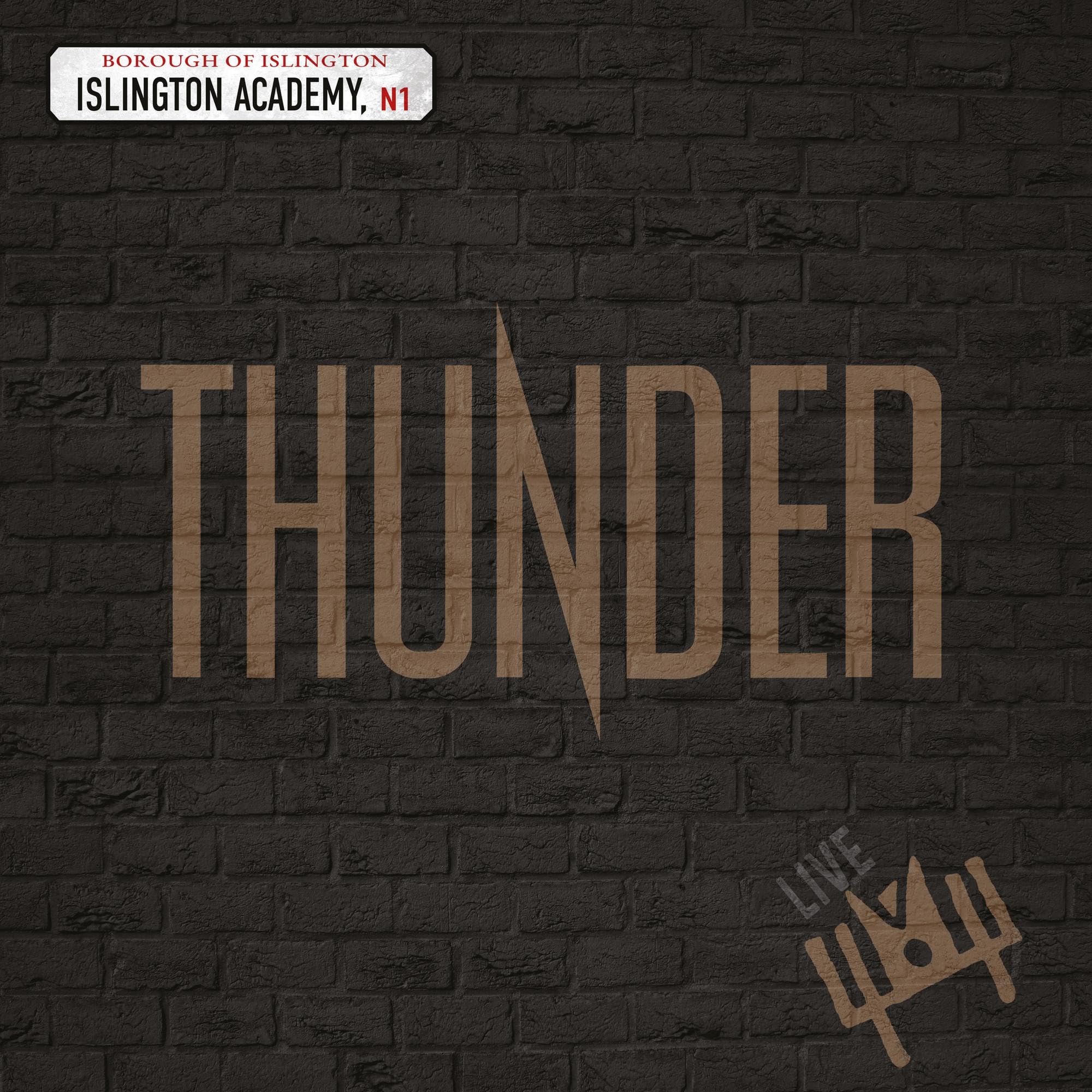 Thunder Live At Islington Academy CD NEW