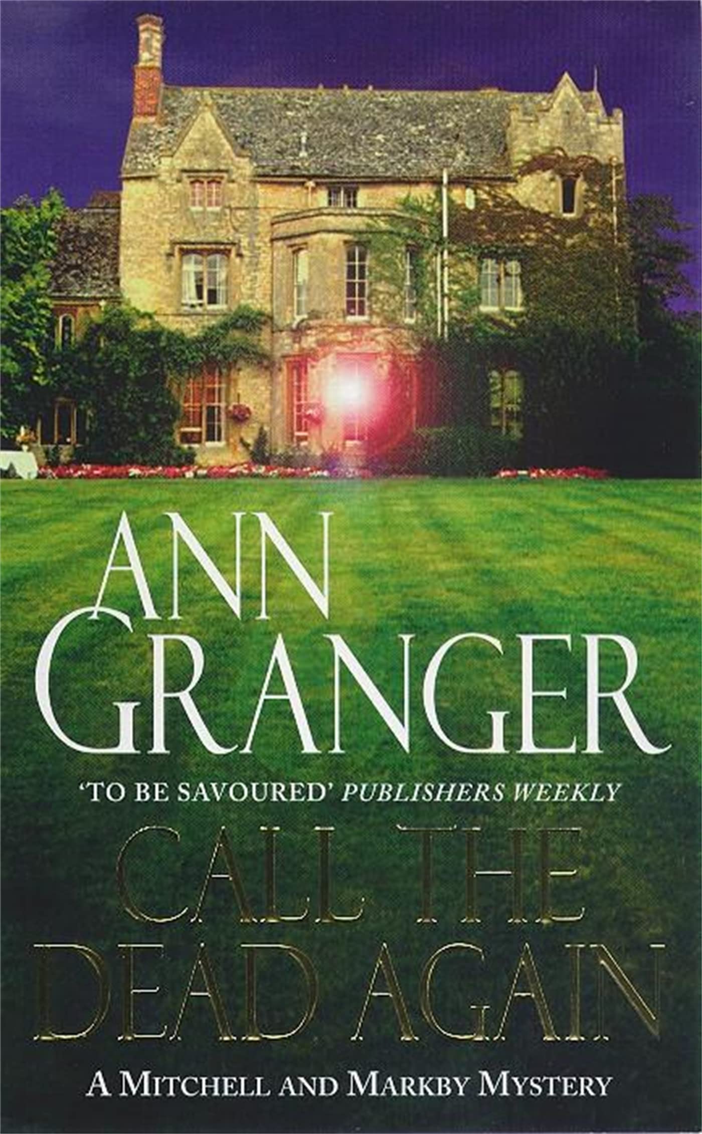 Call the Dead Again (Mitchell & Markby 11) by Ann Granger (Paperback Book)