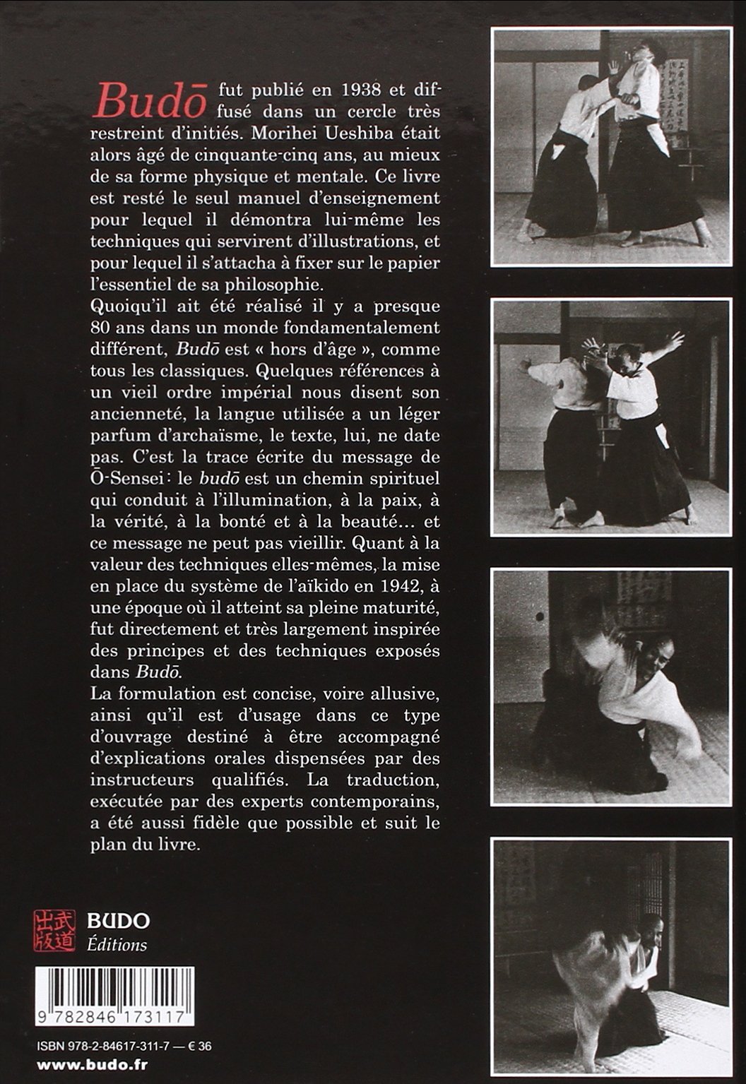 Budo : Les enseignements du fondateur de l'aïkido