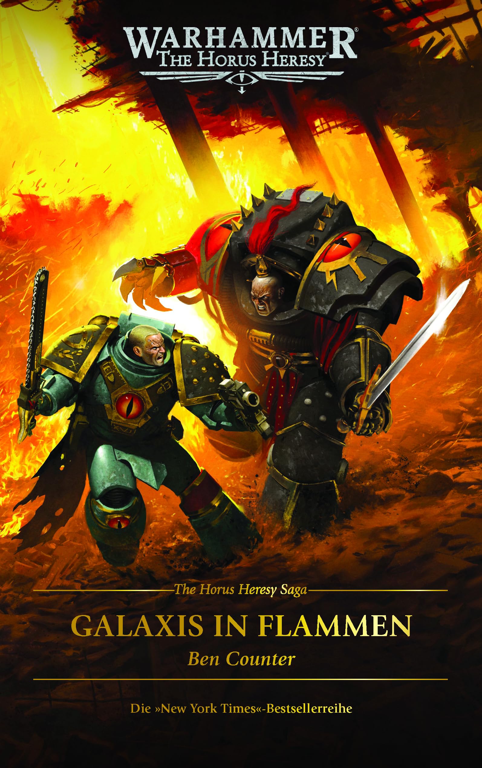 The Horus Heresy Saga - Galaxis in Flammen: Warhammer 40.000 The Horus Heresy