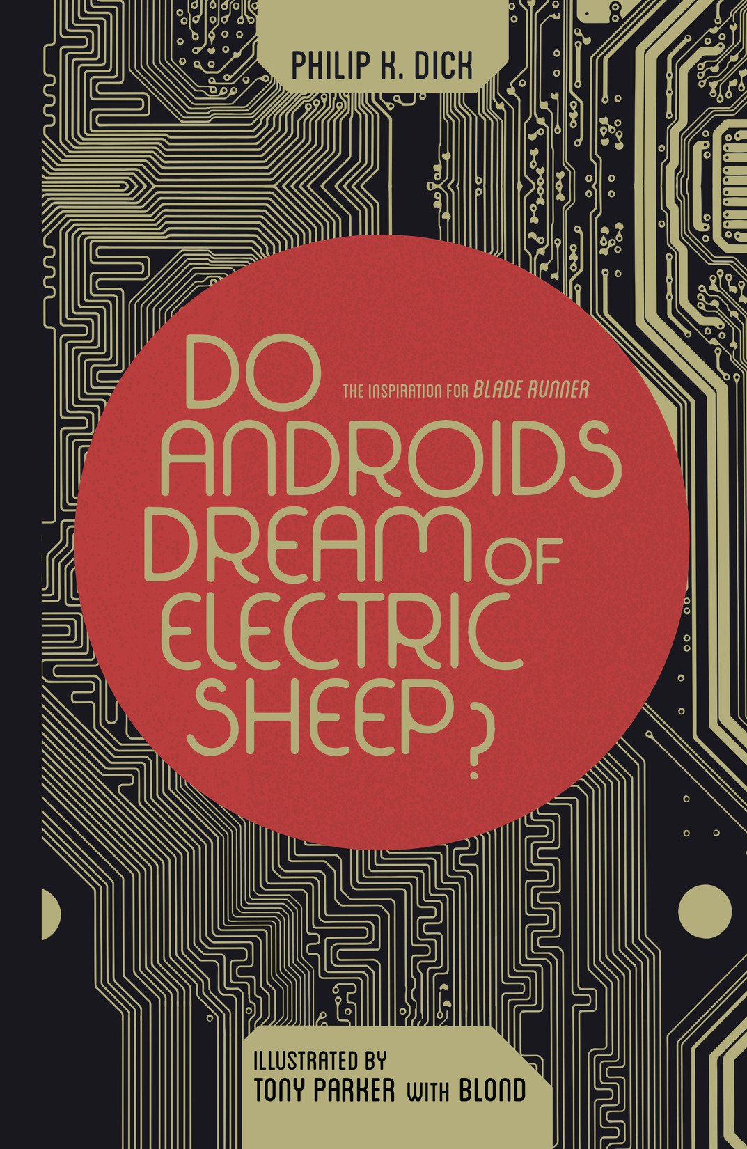 Do Androids Dream of Electric Sheep? Omnibus Kindle & comiXology