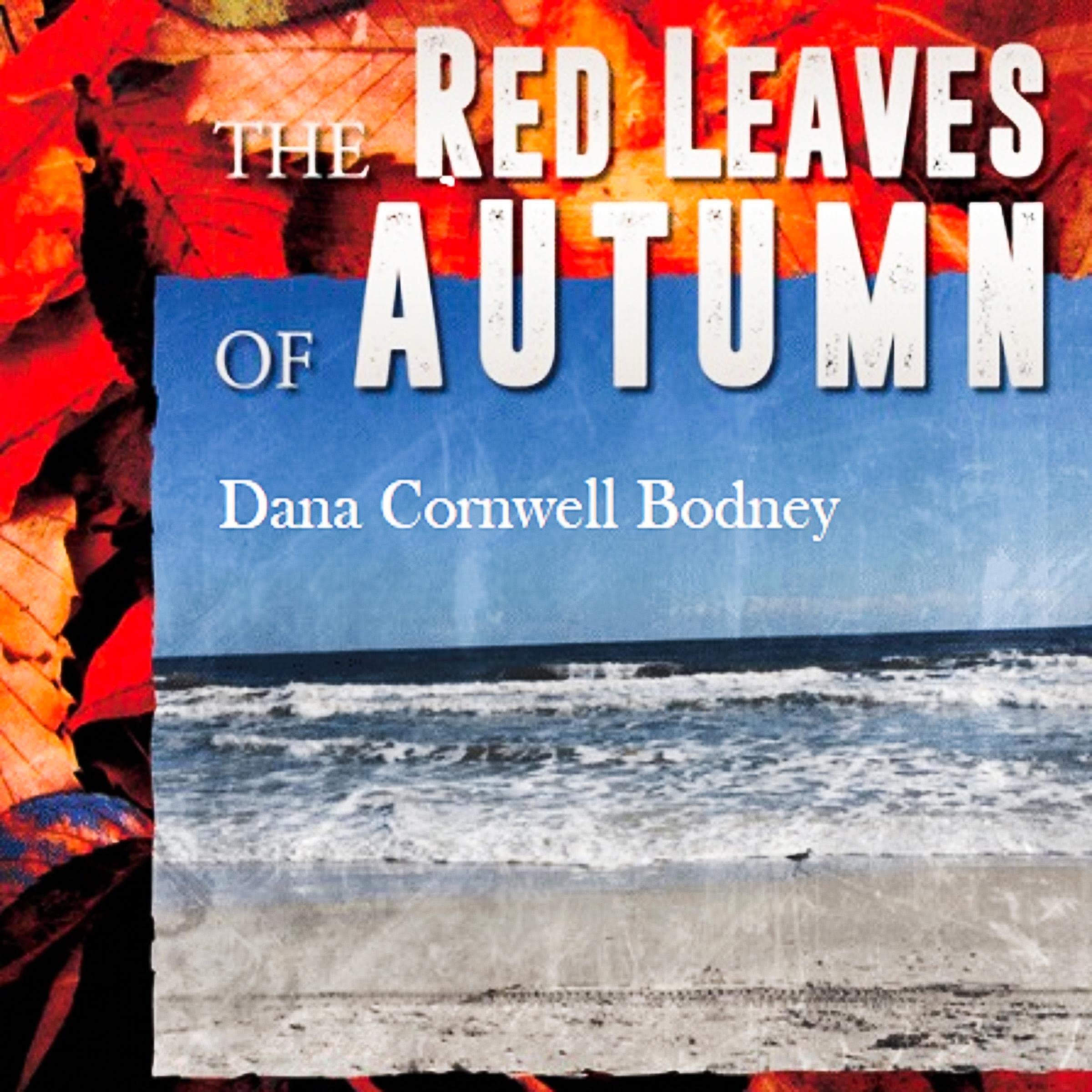 The Red Leaves of Autumn