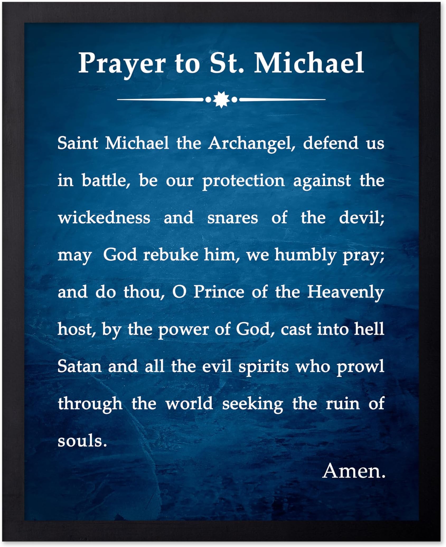 Poster Master Prayer to Saint Michael Poster - Saint Michael the Archangel Print - Inspirational Art - Religious Gift for Him, Her - Christian Decor for Living Room, Bedroom, 8x10 Black Framed