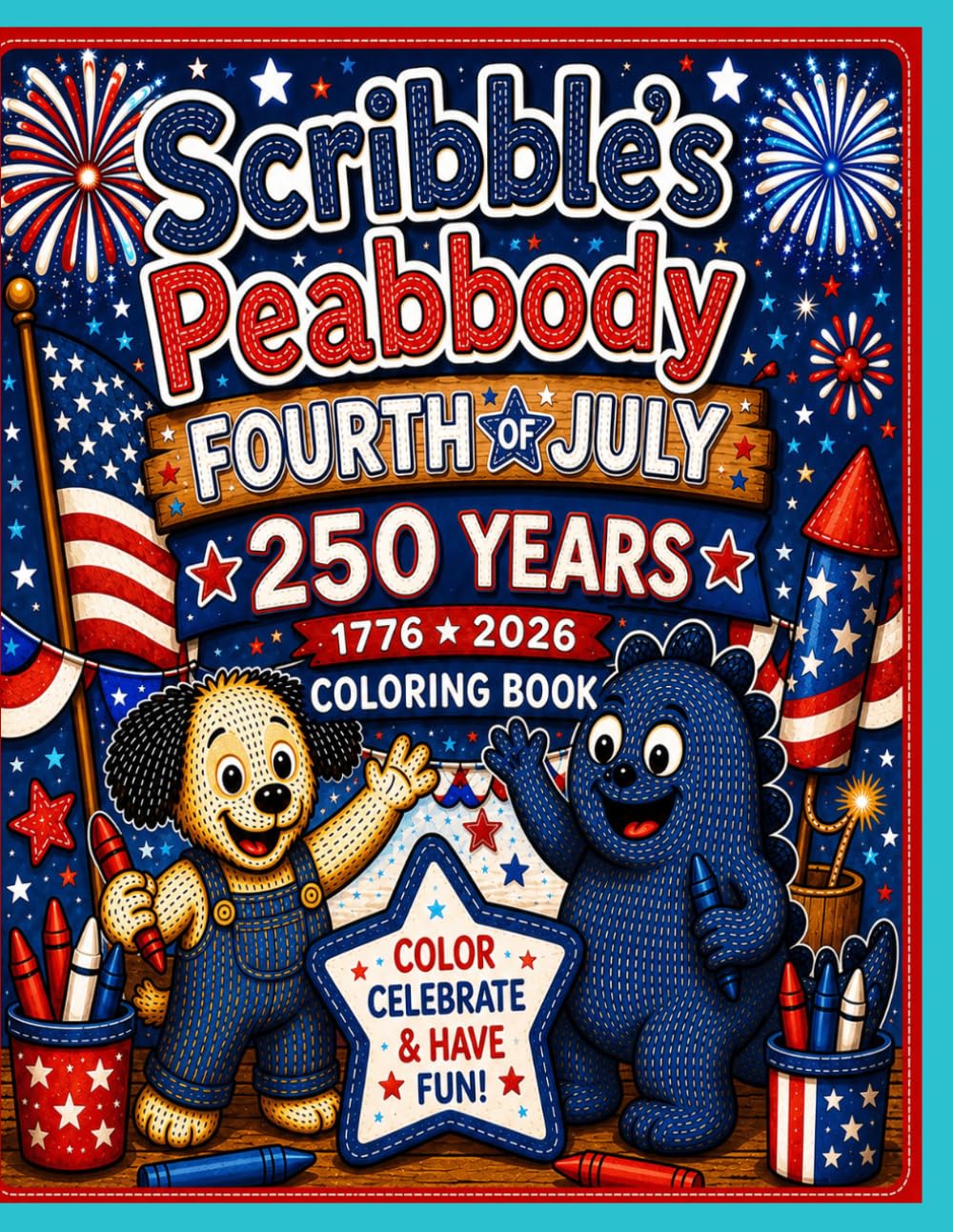 Scribbles Peabody 4th of July celebration coloring book