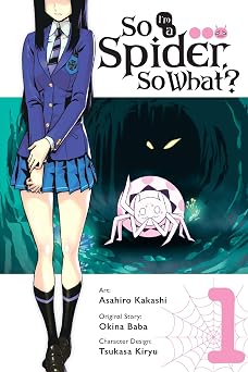 So Im a Spider, So What?, Vol. 1 manga Volume 1