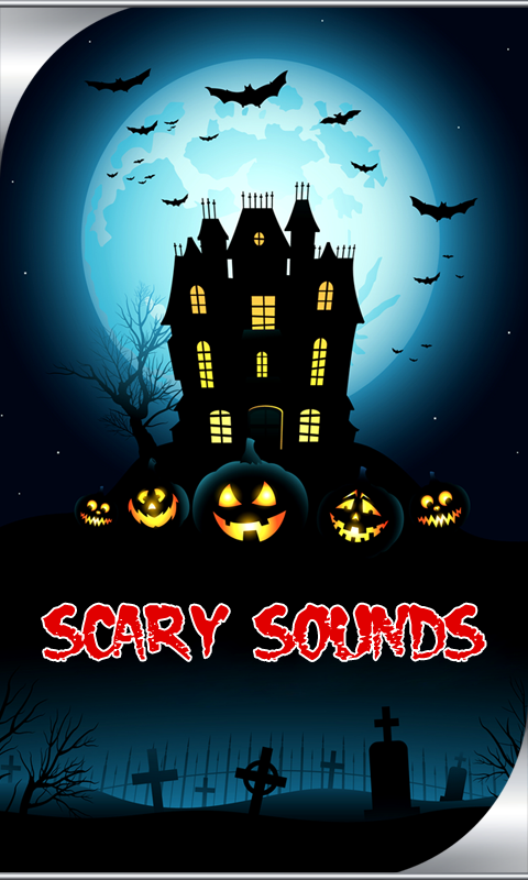 Scary Sounds:Amazon.com:Appstore for Android