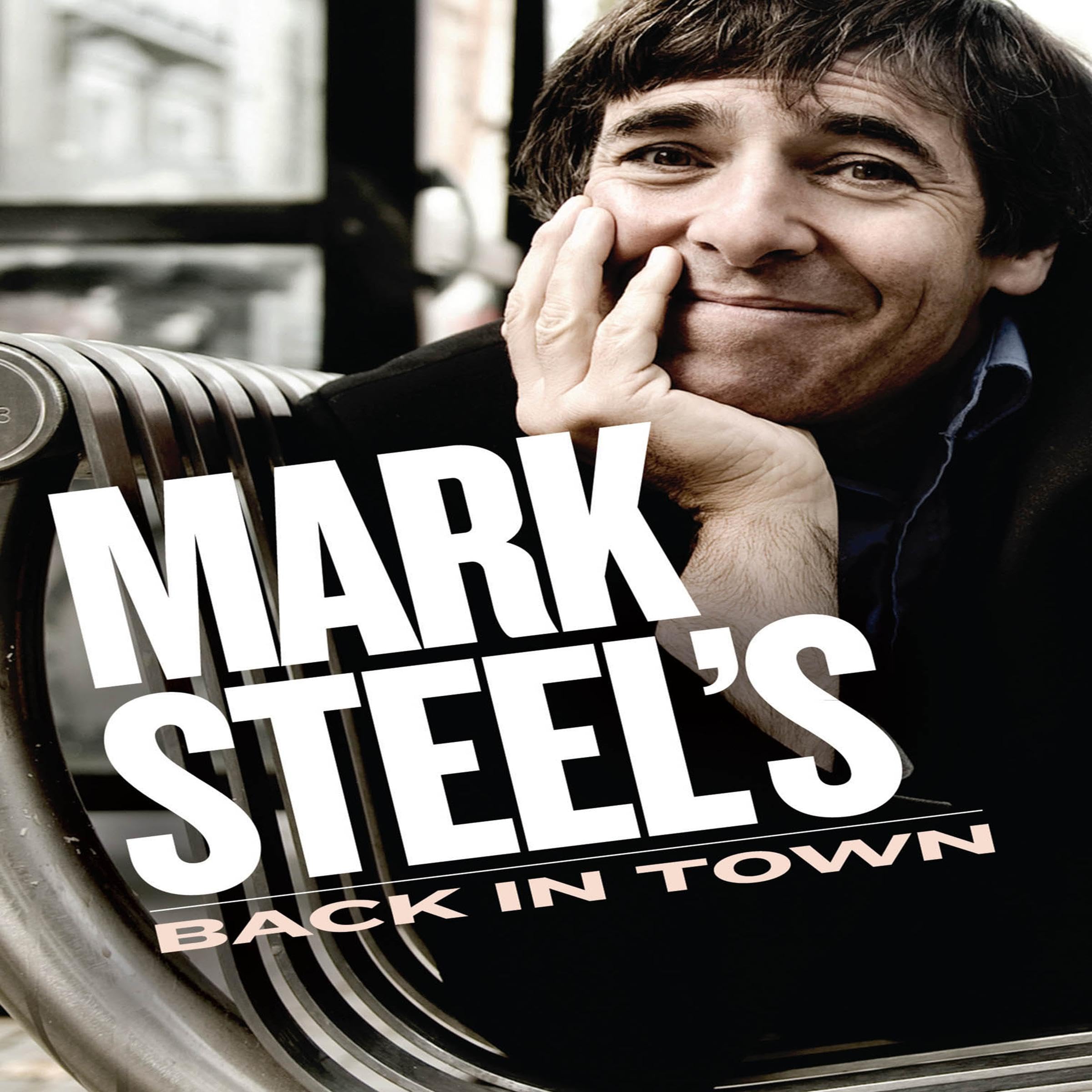 Mark Steel's Back in Town