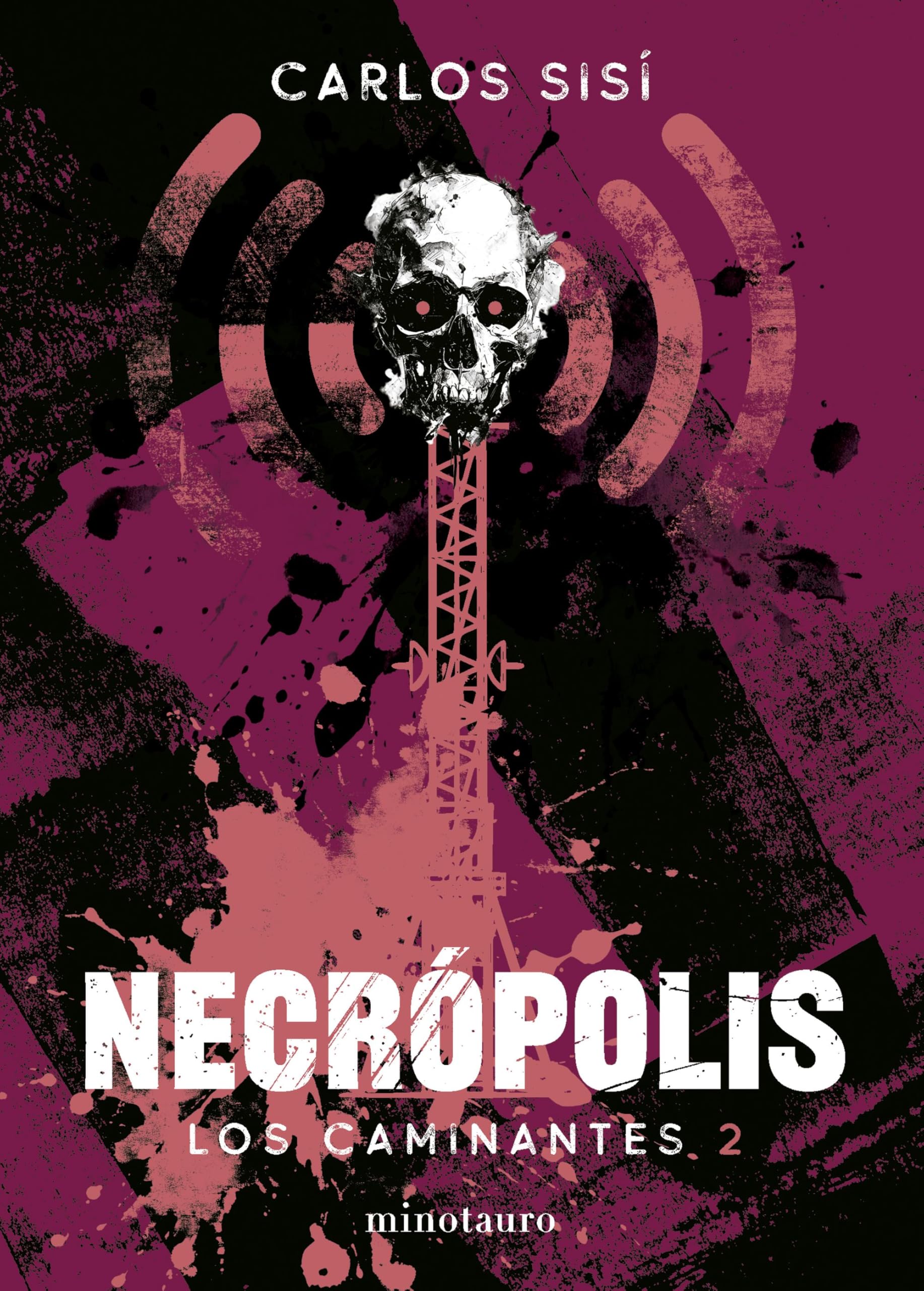 Los caminantes nº 02/06 Necrópolis: 2 (Biblioteca Carlos Sisí)