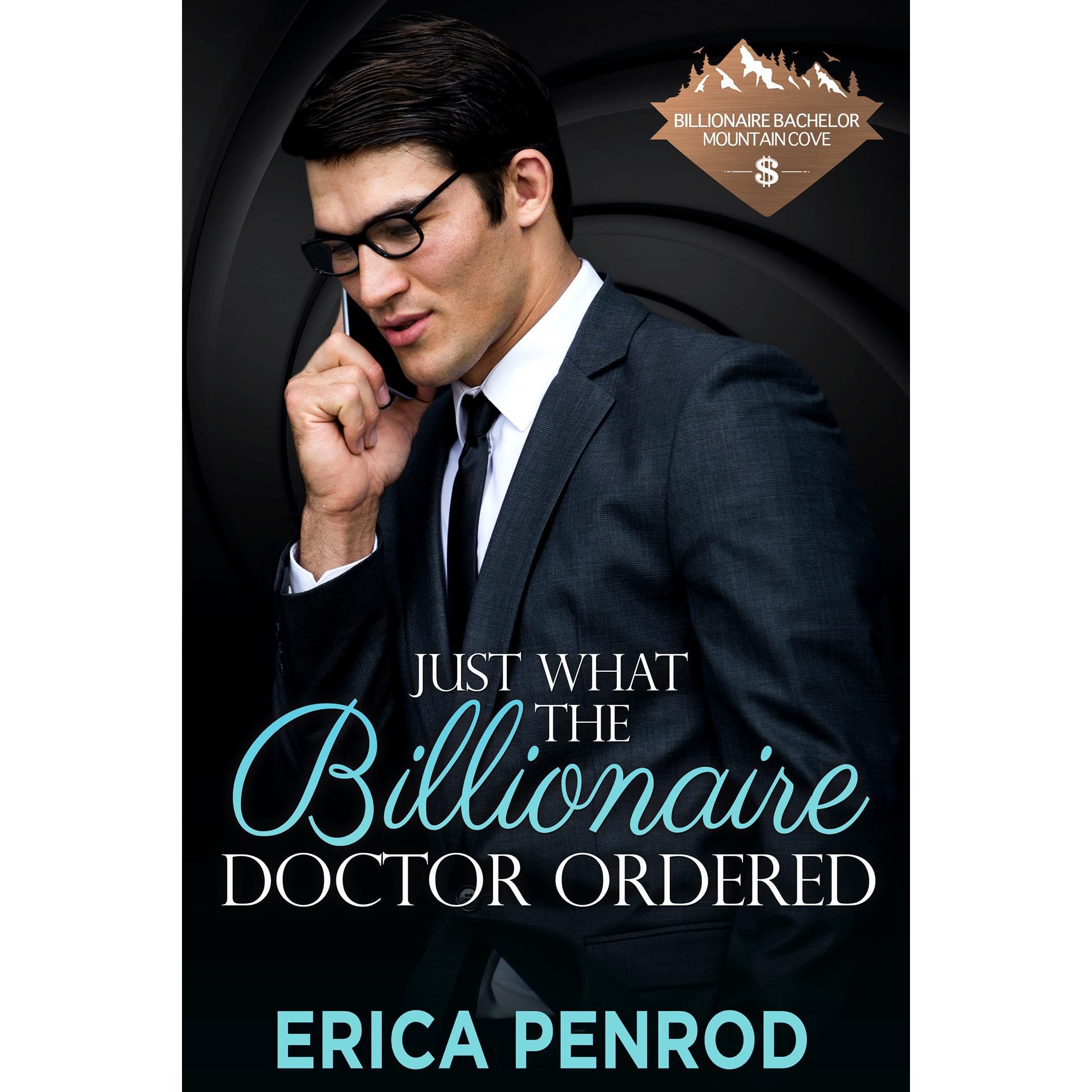 Just What the Billionaire Doctor Ordered