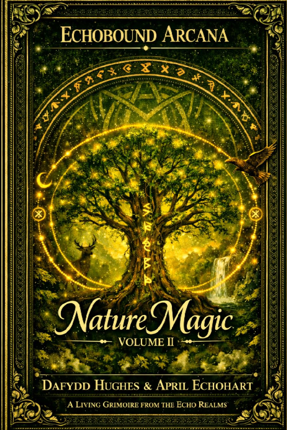Echobound Arcana: Nature Magic: A Living Grimoire from the Echo Realms