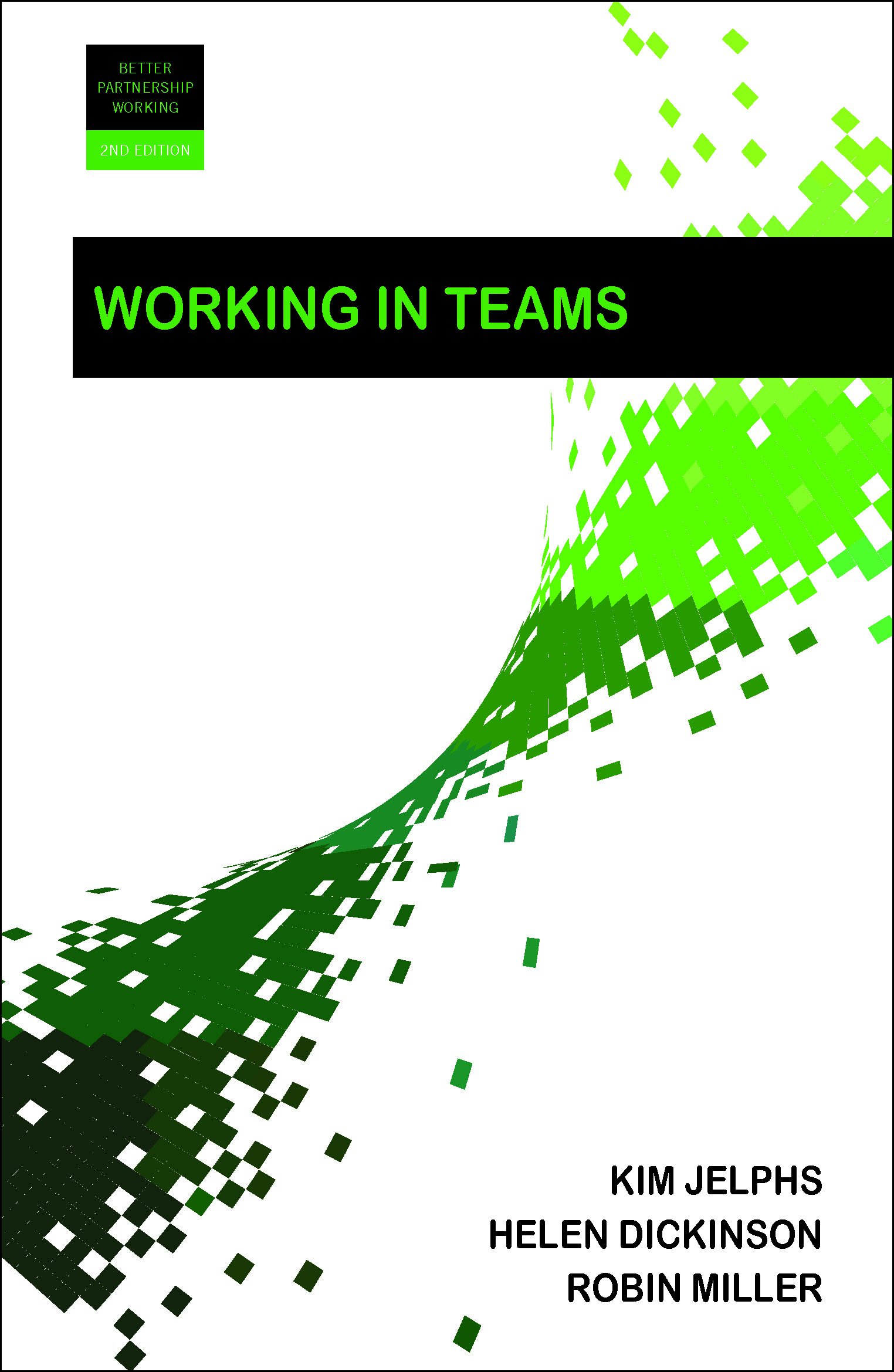 Working in teams (Better Partnership Working)