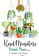 Knotmonsters: Potted Plants edition: 12 Amigurumi Crochet Patterns By Michael Cao