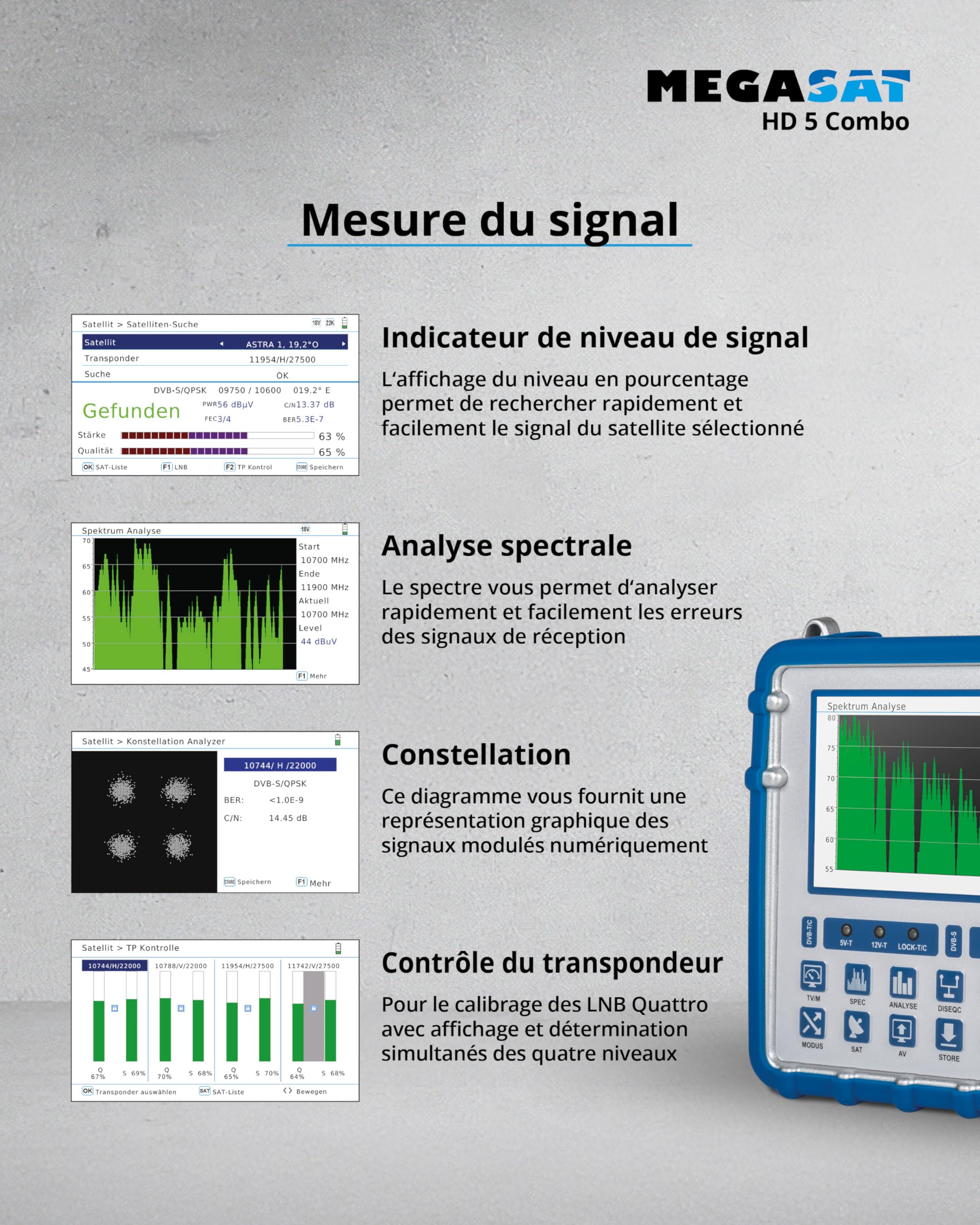 Megasat HD 5 Combo – Appareil de Mesure (pour DVB-S, DVB-S2, DVB-T, DVB-T2, DVB-C, Affichage en Direct TV, Unicable, écran Couleur 5″, Batterie, Lampe)