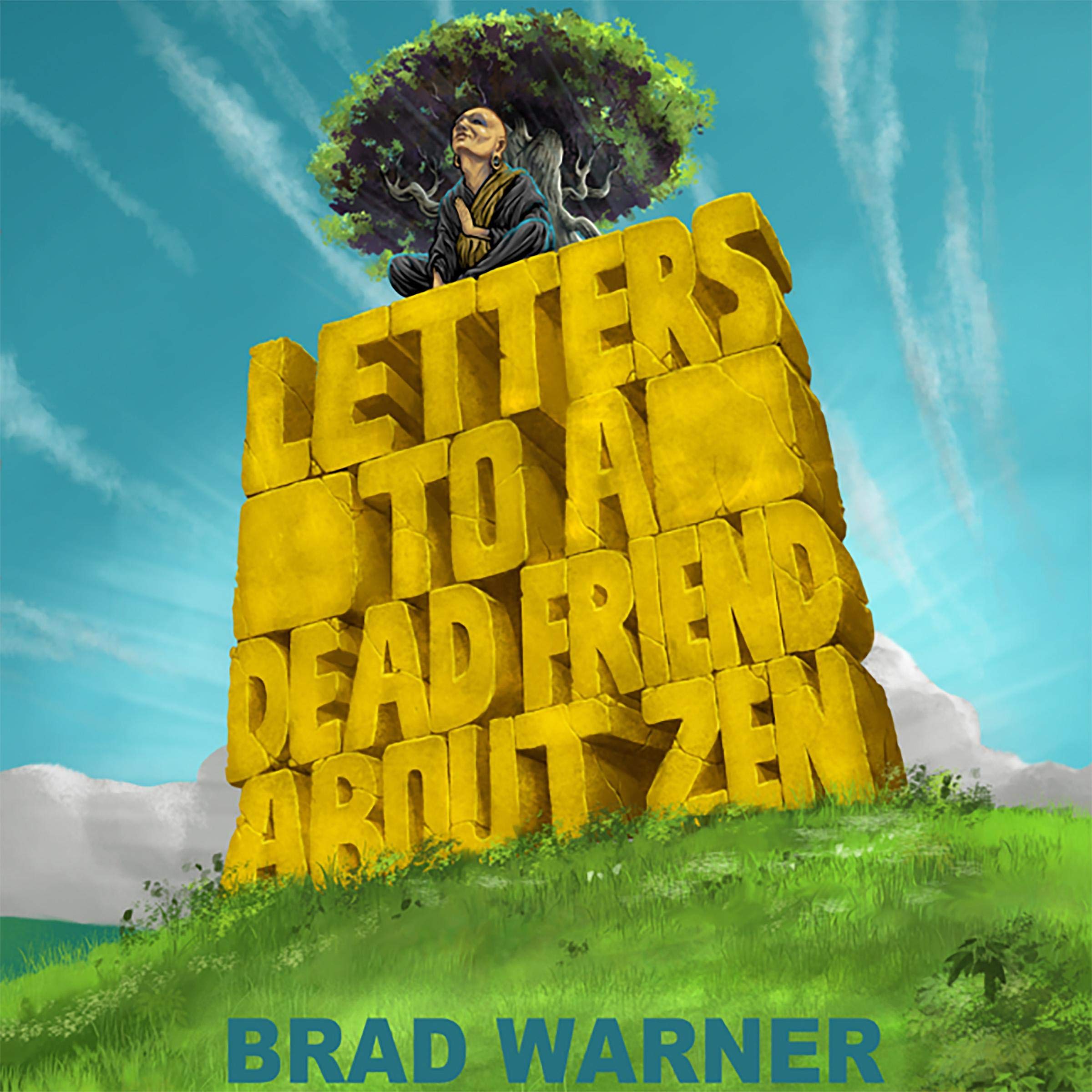 Cover art for Letters to a Dead Friend About Zen