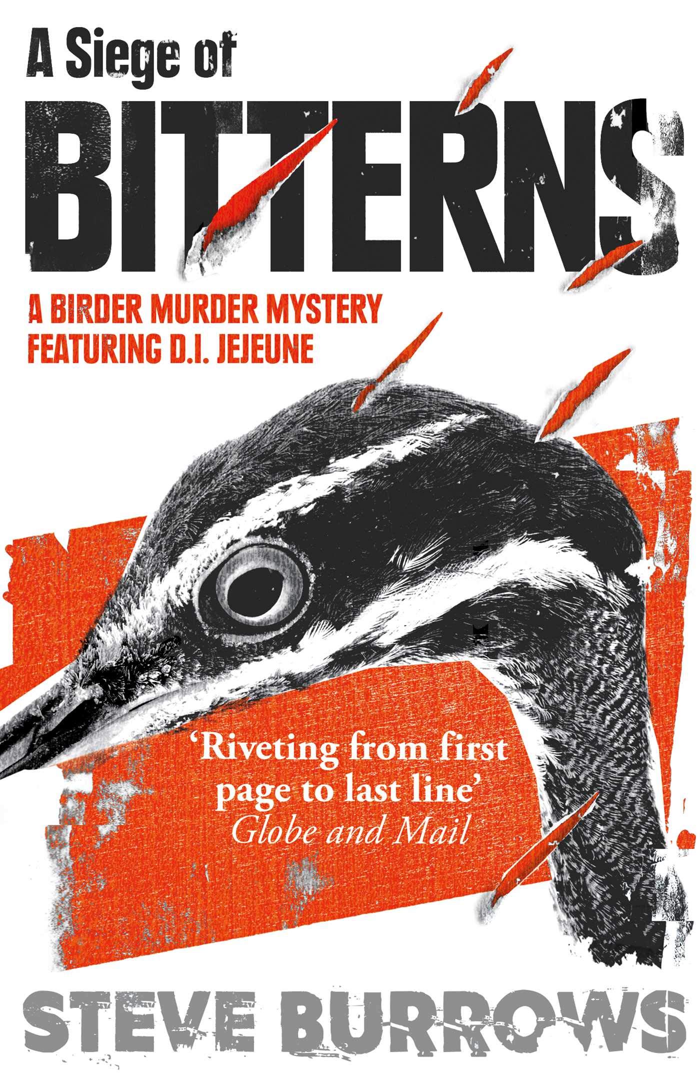 A Siege of Bitterns: A Birder Murder Mystery: Winner of the Arthur Ellis Award 2015 (Birder Murder Mysteries Book 1)