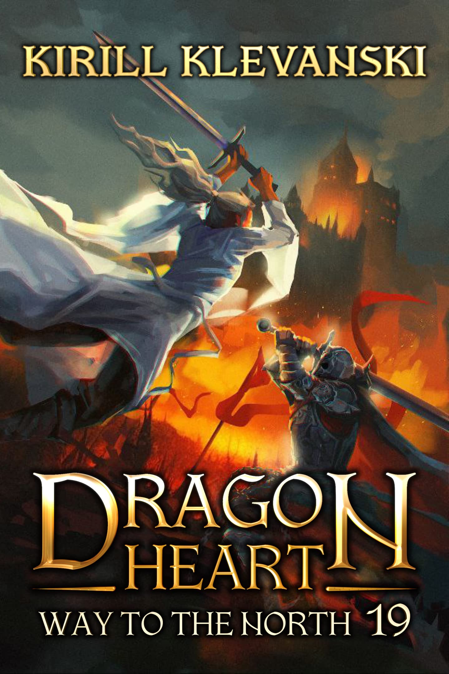 Way To The North. Dragon Heart (A LitRPG Wuxia) series: Book 19