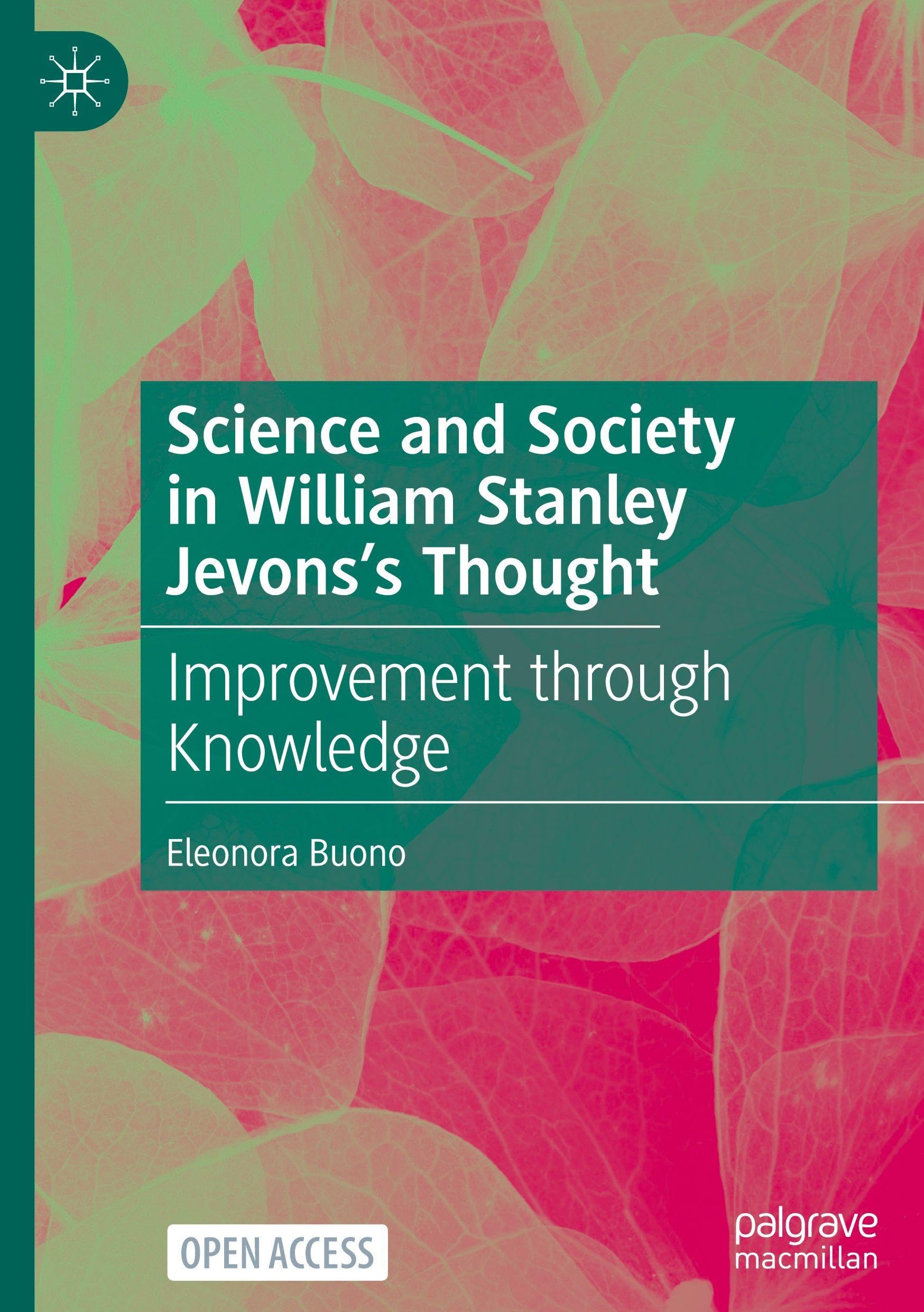 Science and Society in William Stanley Jevons's Thought: Improvement through Knowledge