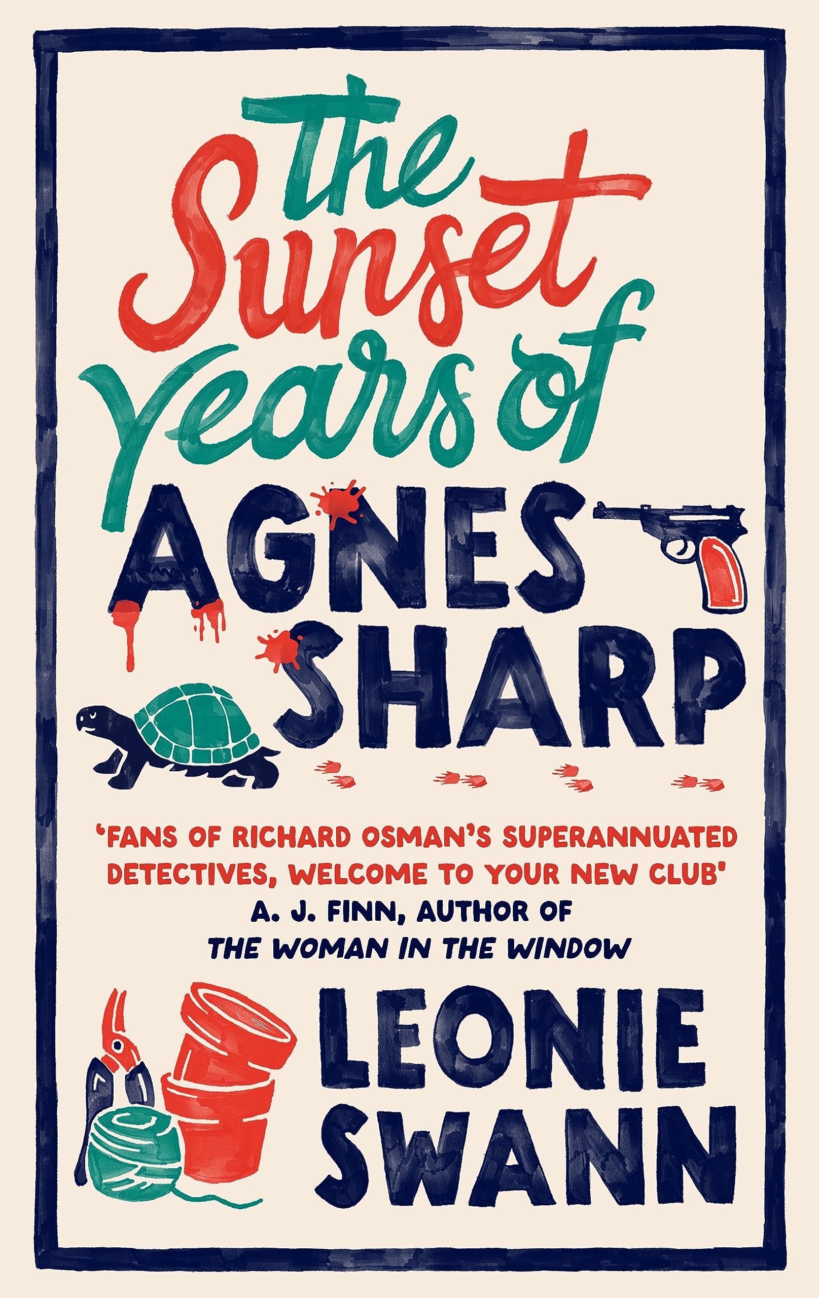 The Sunset Years of Agnes Sharp: The unmissable cozy crime sensation for fans of Richard Osman