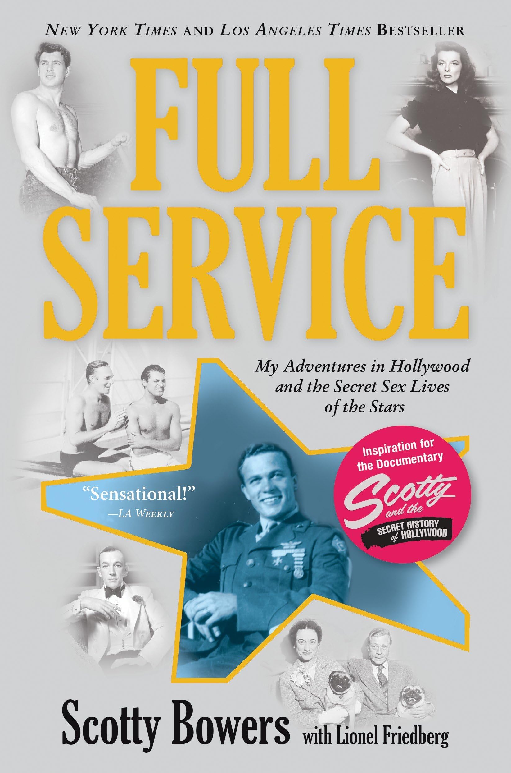 Full Service: My Adventures in Hollywood and the Secret Sex Lives of the Stars