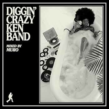 Amazon.co.jp: DIGGIN'CRAZY KEN BAND MIXED BY MURO: ミュージック