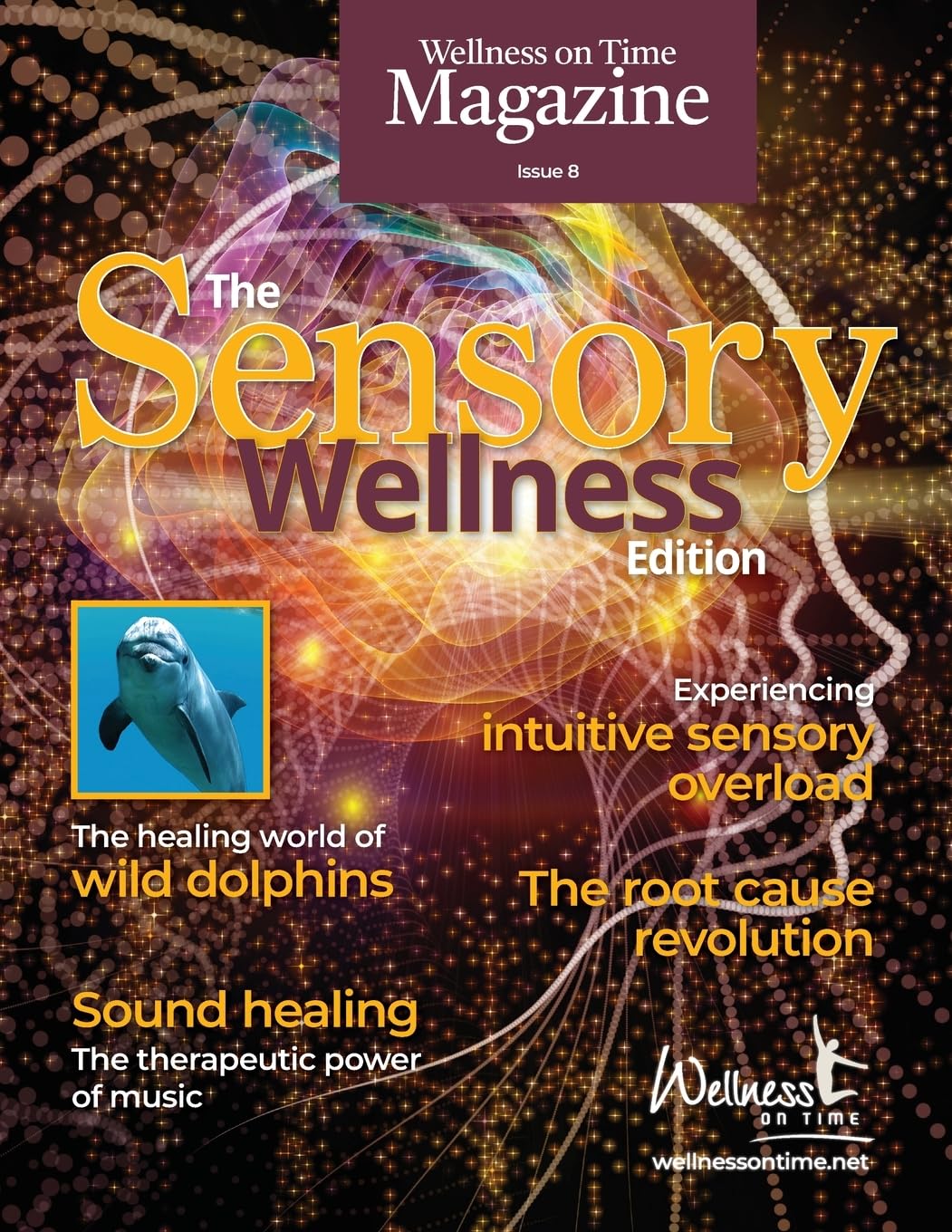Wellness on Time Magazine: The Sensory Wellness Edition: The Sensory Wellness Edition