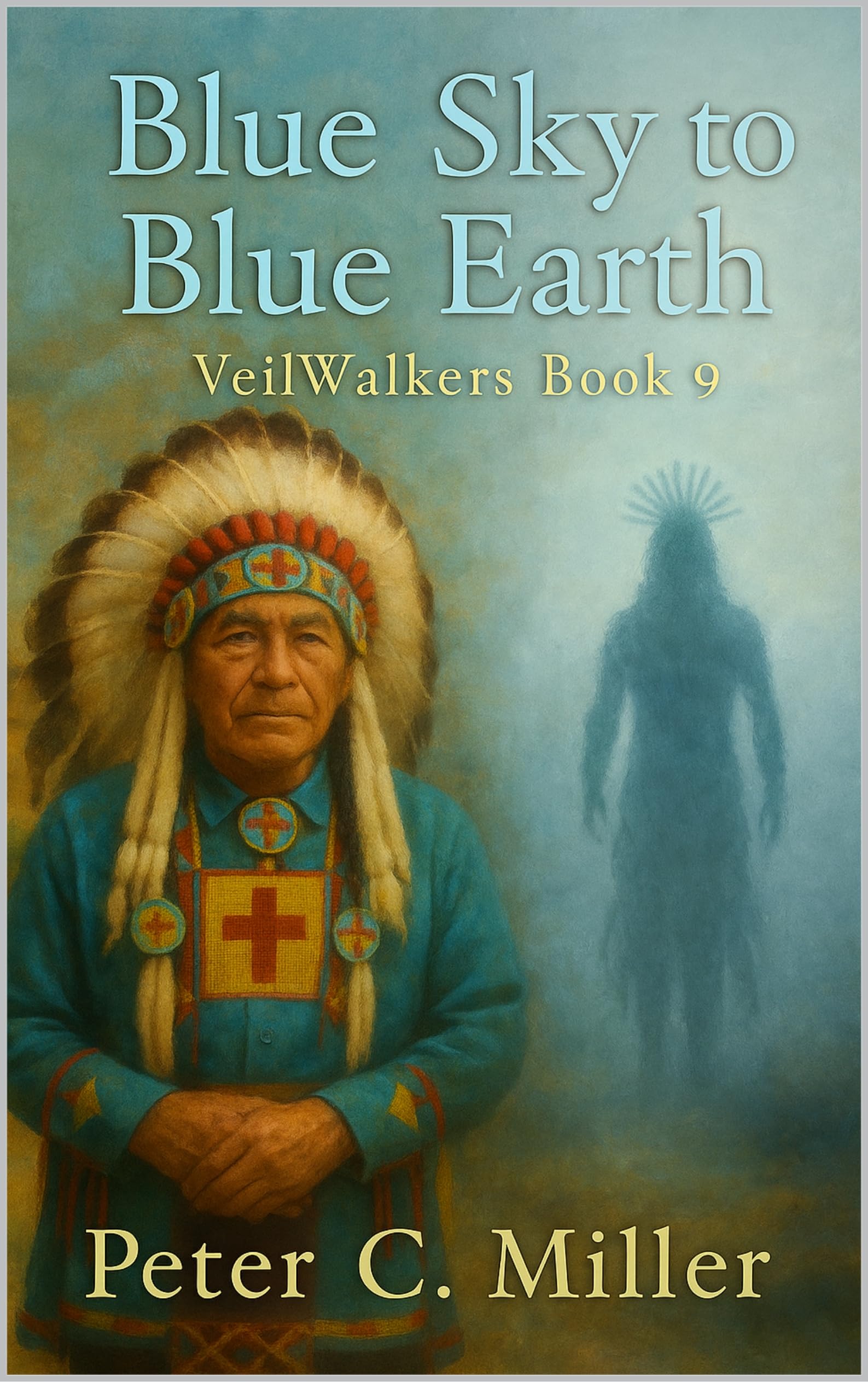 Blue Sky to Blue Earth (The VeilWalkers Book 9)