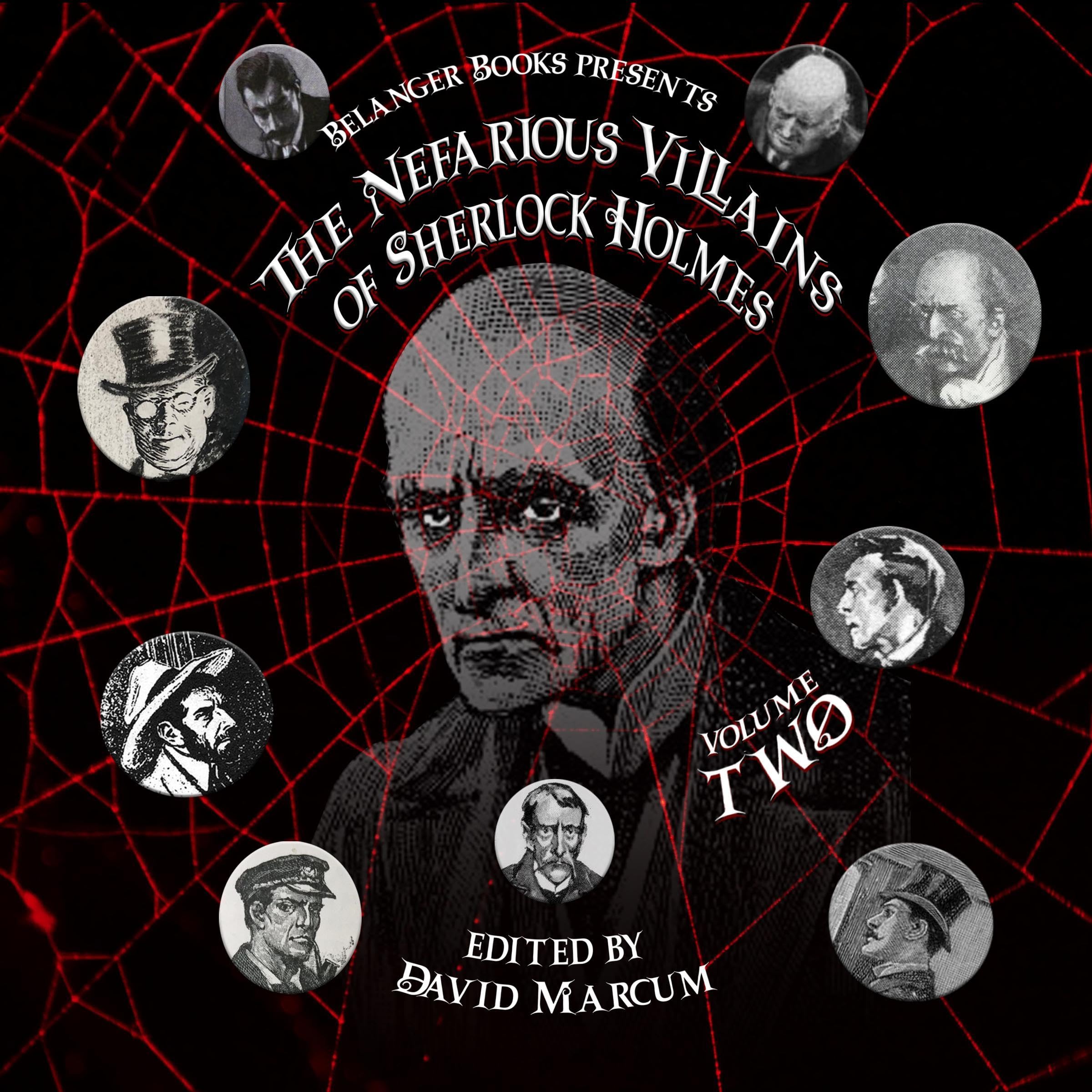 The Nefarious Villains of Sherlock Holmes, Volume II
