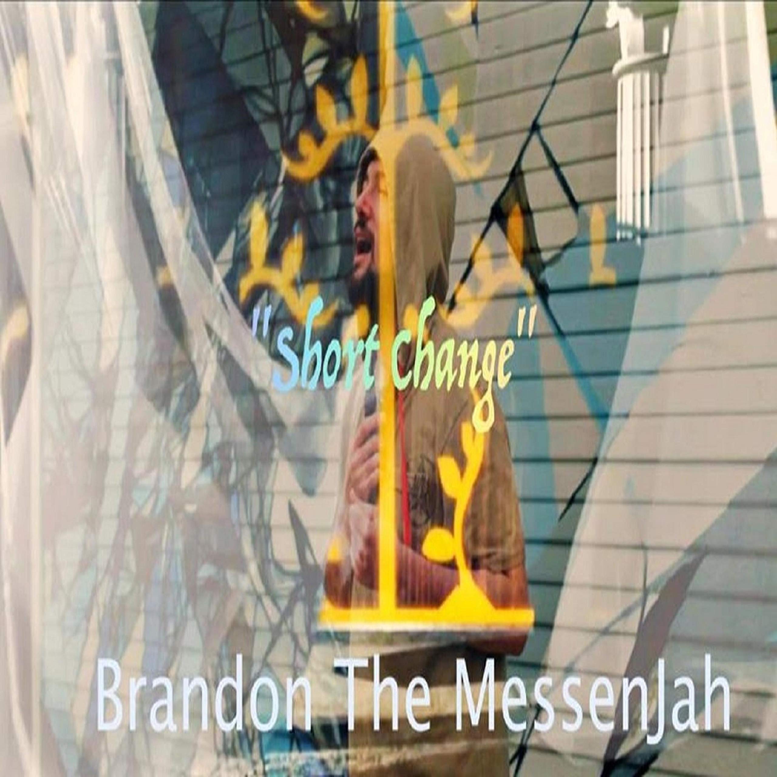 Brandon The Messenjah