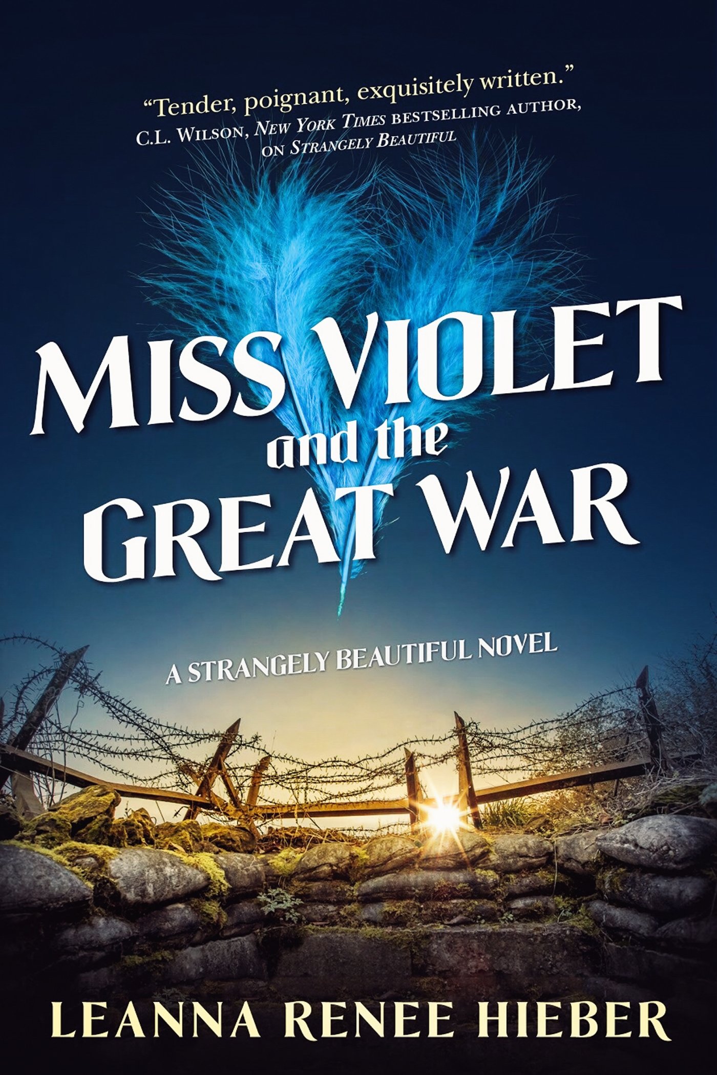 Miss Violet and the Great War: A Strangely Beautiful Novel: 3