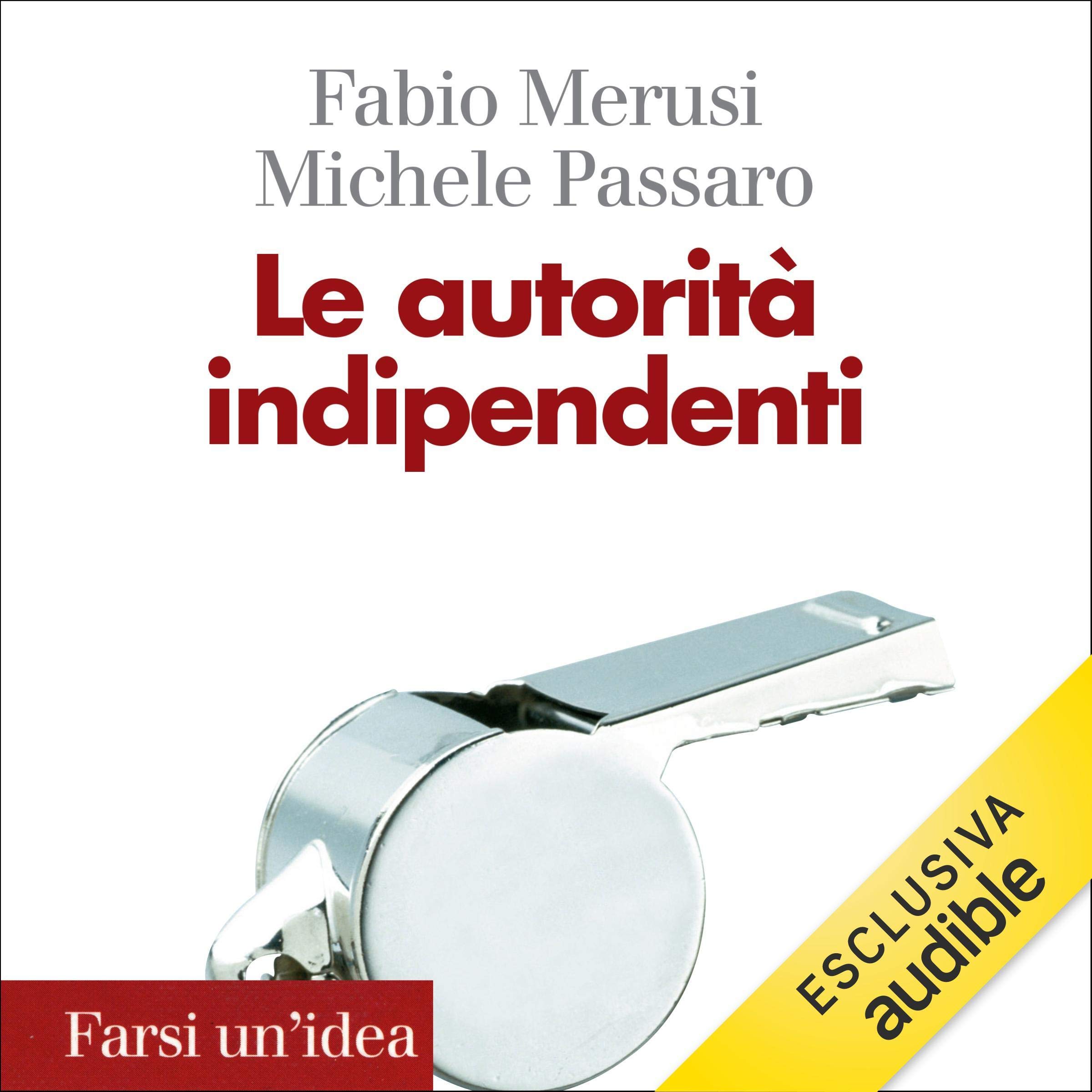 Le autorità indipendenti