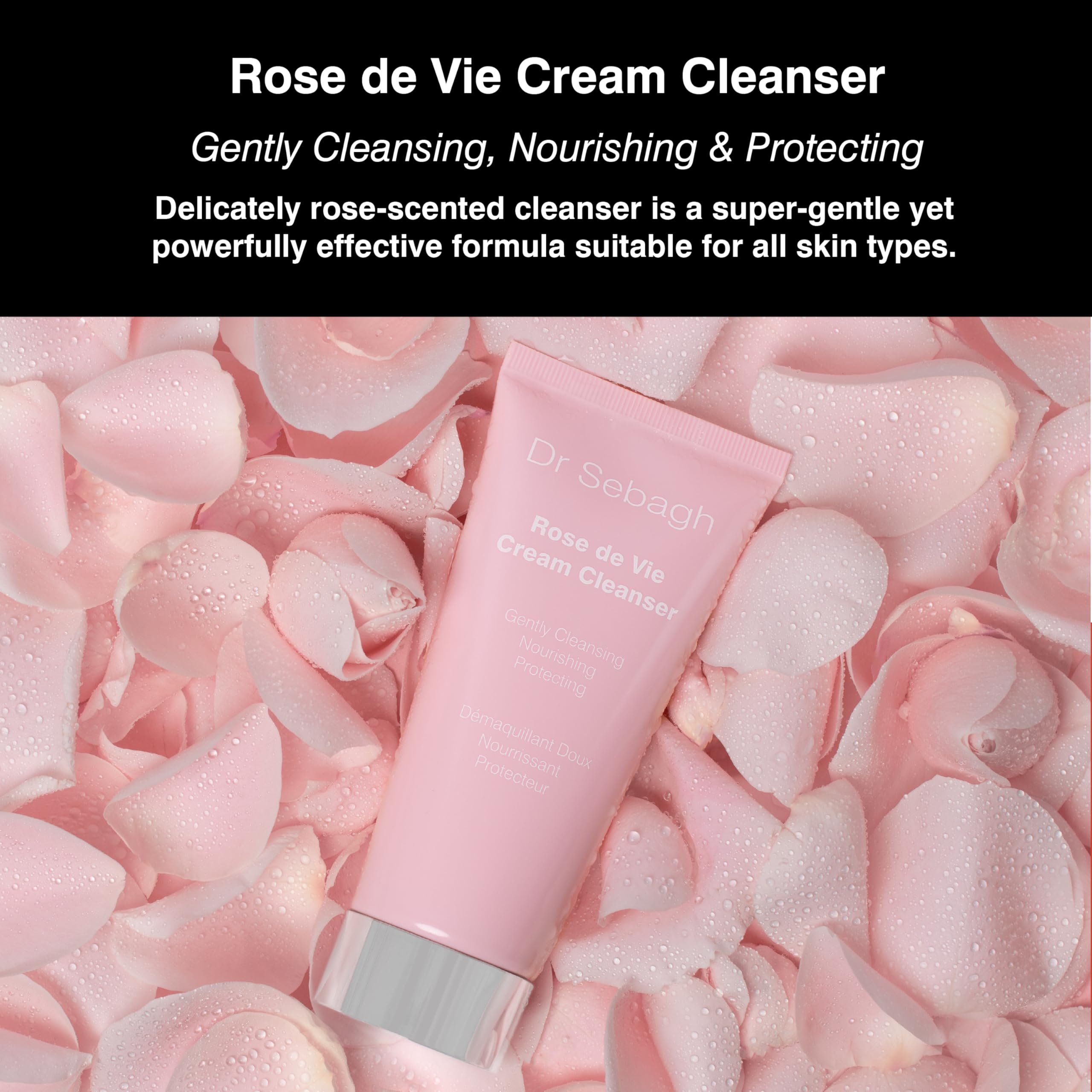 Dr. Sebagh Rose De Vie Cream Cleanser 100 Ml