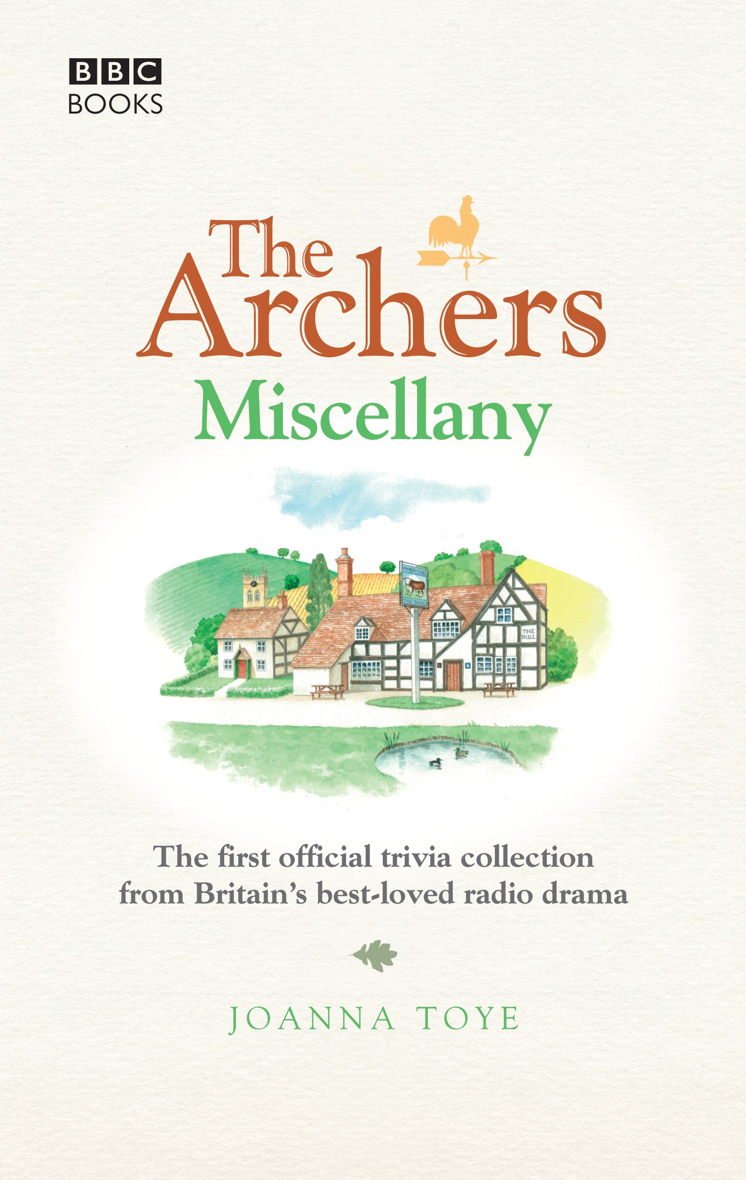 The Archers Miscellany by Toye, Joanna