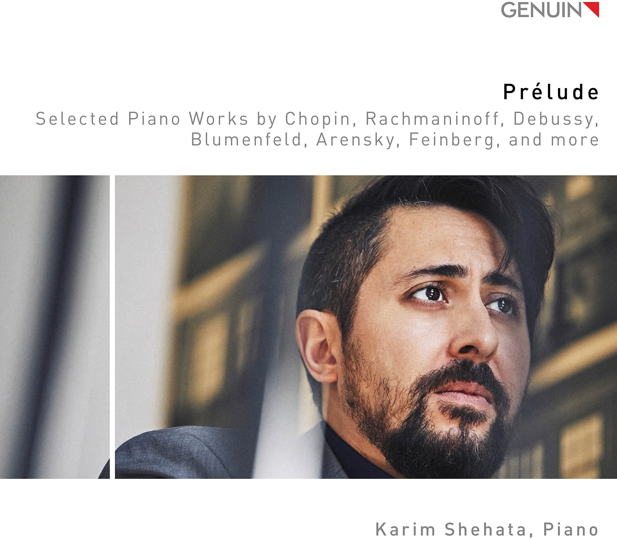 Prélude: Selected Piano Works by Chopin, Rachmaninoff, Debussy, Blumenfeld, Arensky, Feinberg, and more
